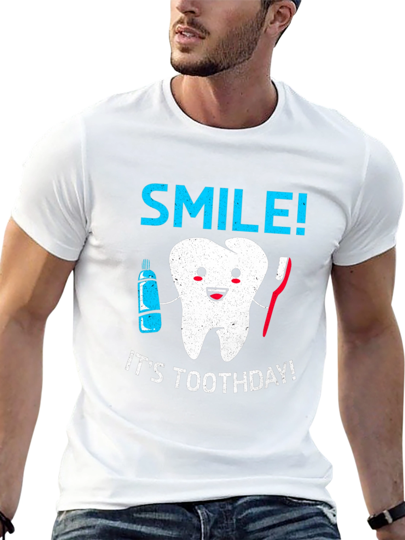 Smile! Its Toothday T-Shirt
