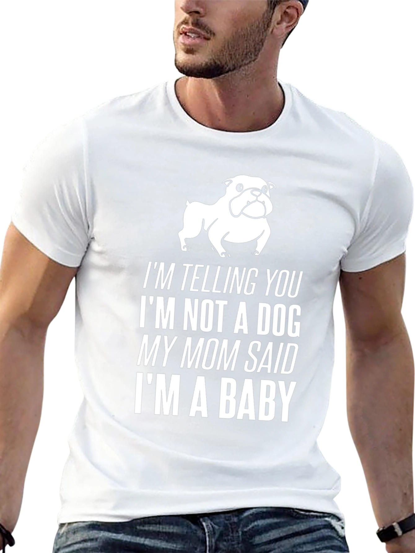 Funny Dog Lover T-Shirt: Im a Baby!