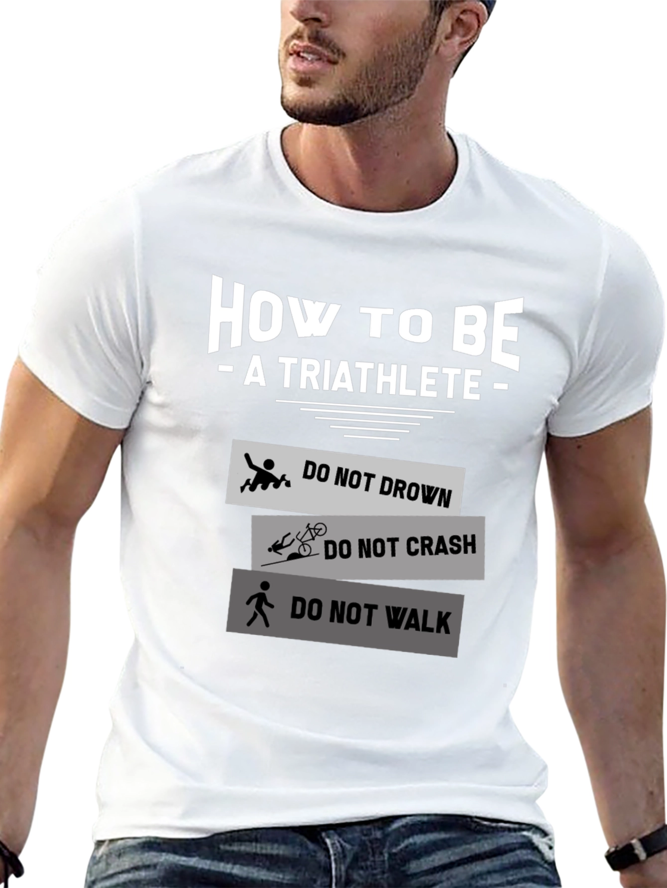 How to Be a Triathlete T-Shirt
