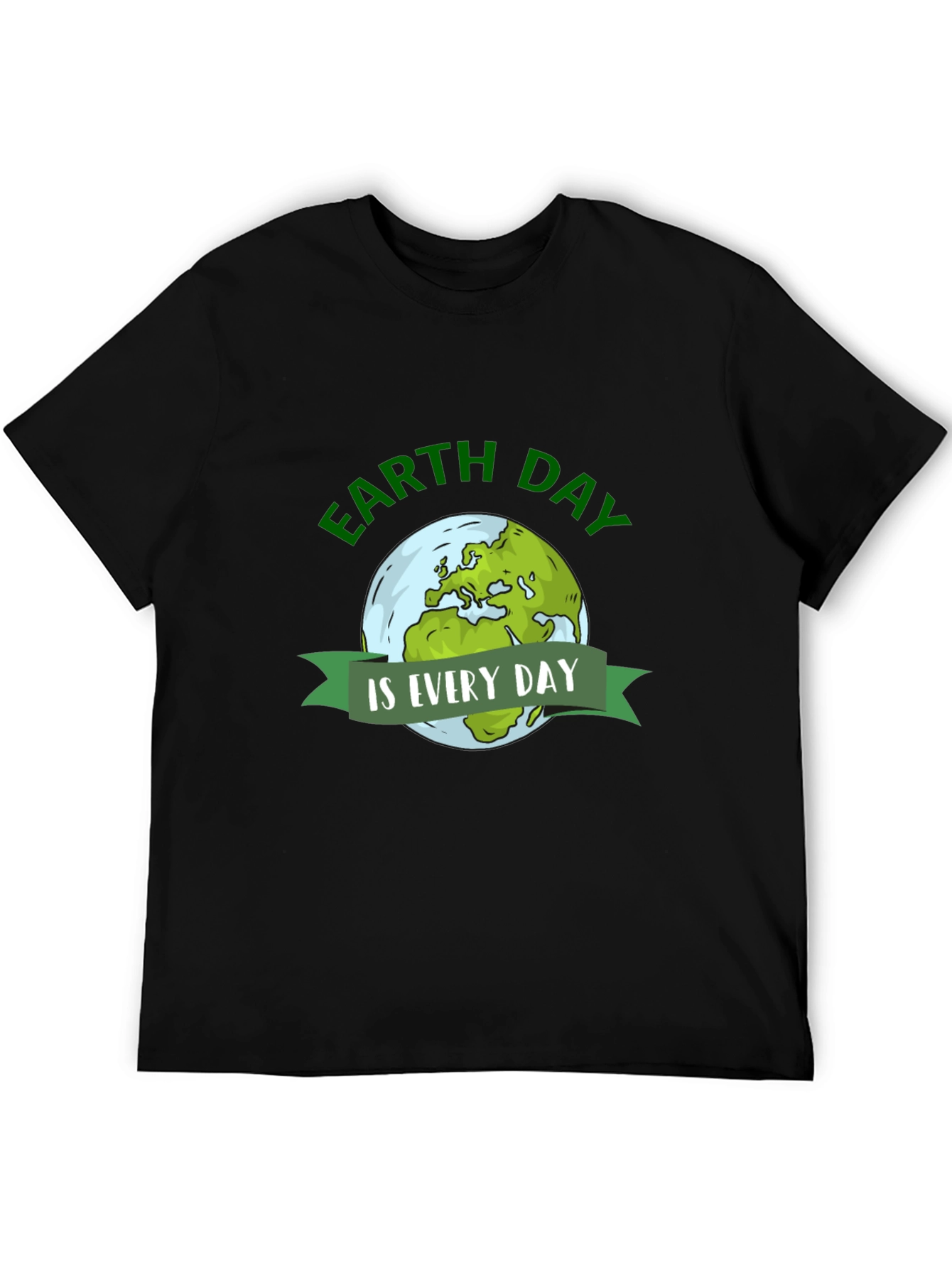 Earth Day Everyday T-Shirt - Black Graphic Tee