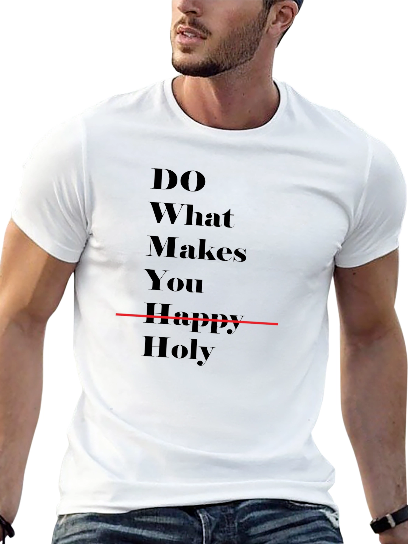 Do What Makes You Happy T-Shirt