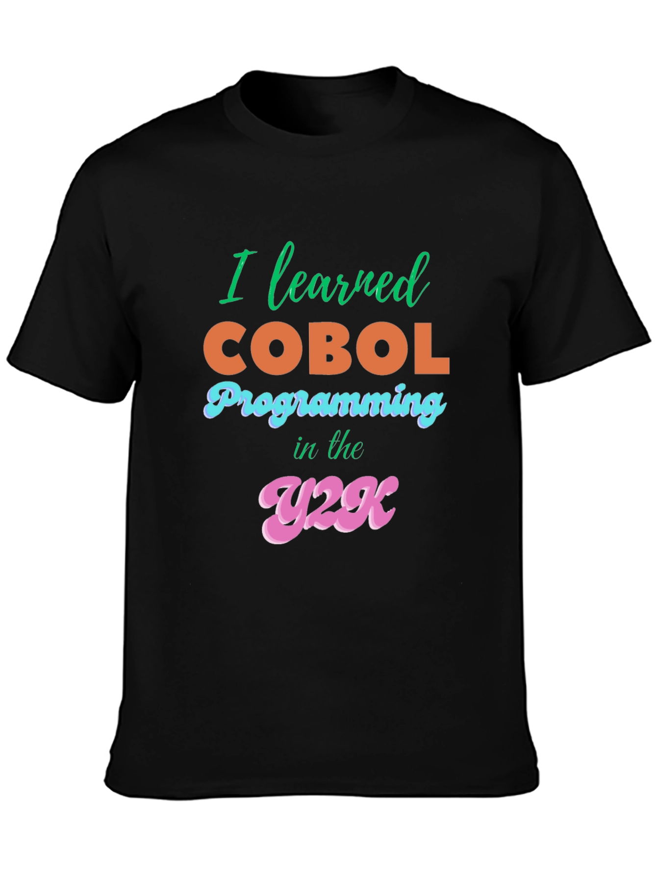 I Learned COBOL Y2K Black T-Shirt