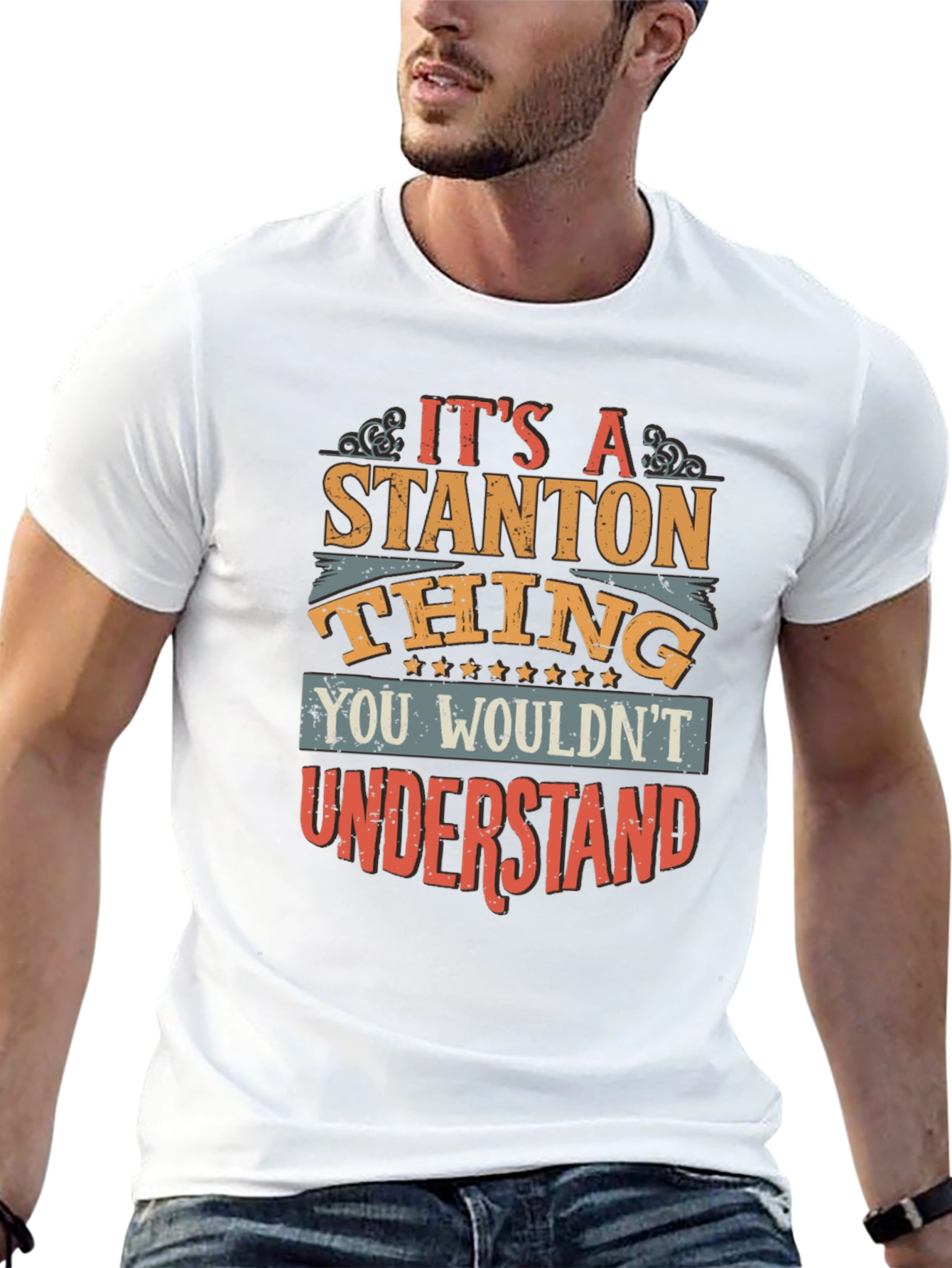 Its a Stanton Thing T-Shirt