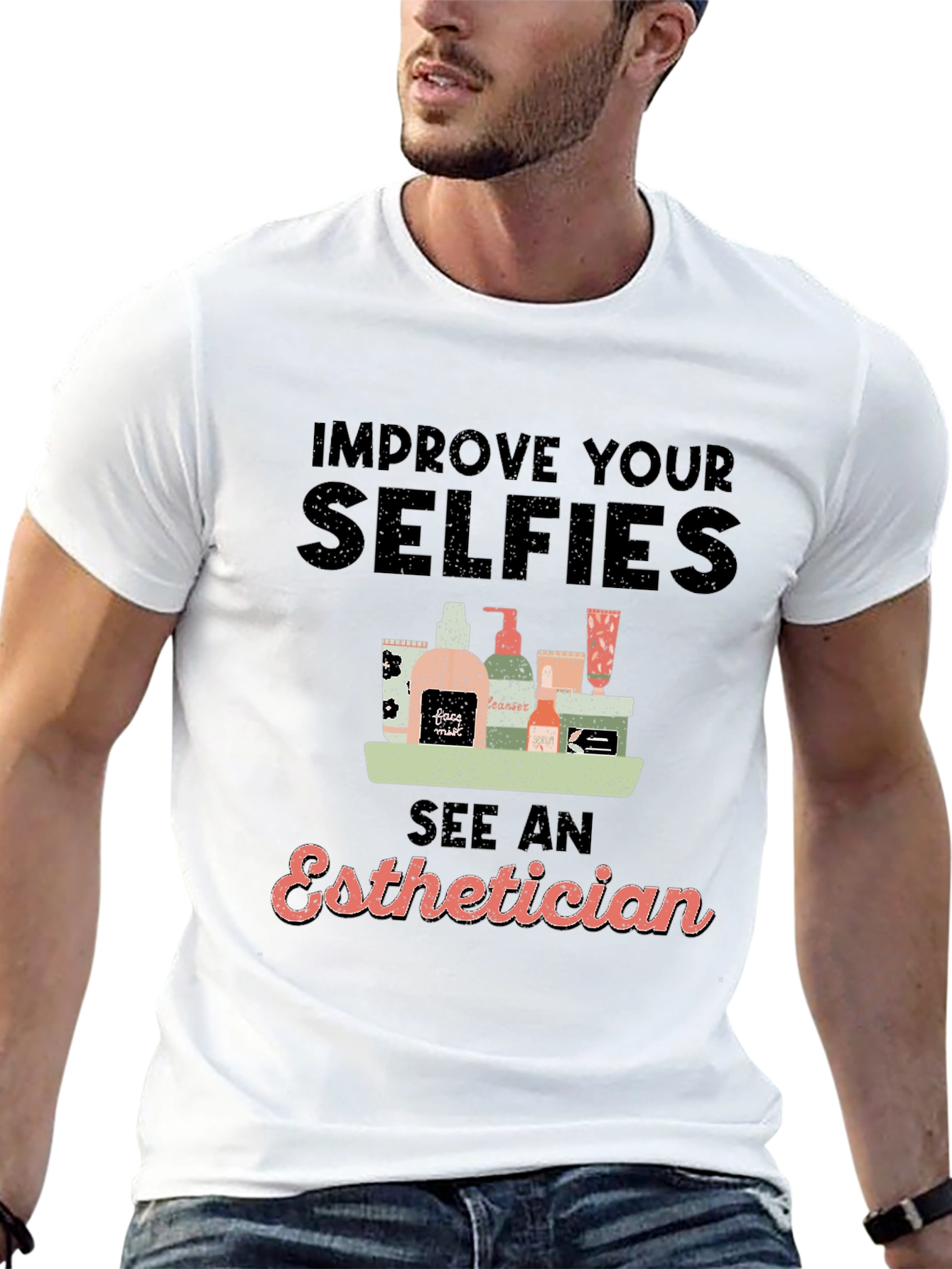 Improve Selfies Esthetician T-Shirt