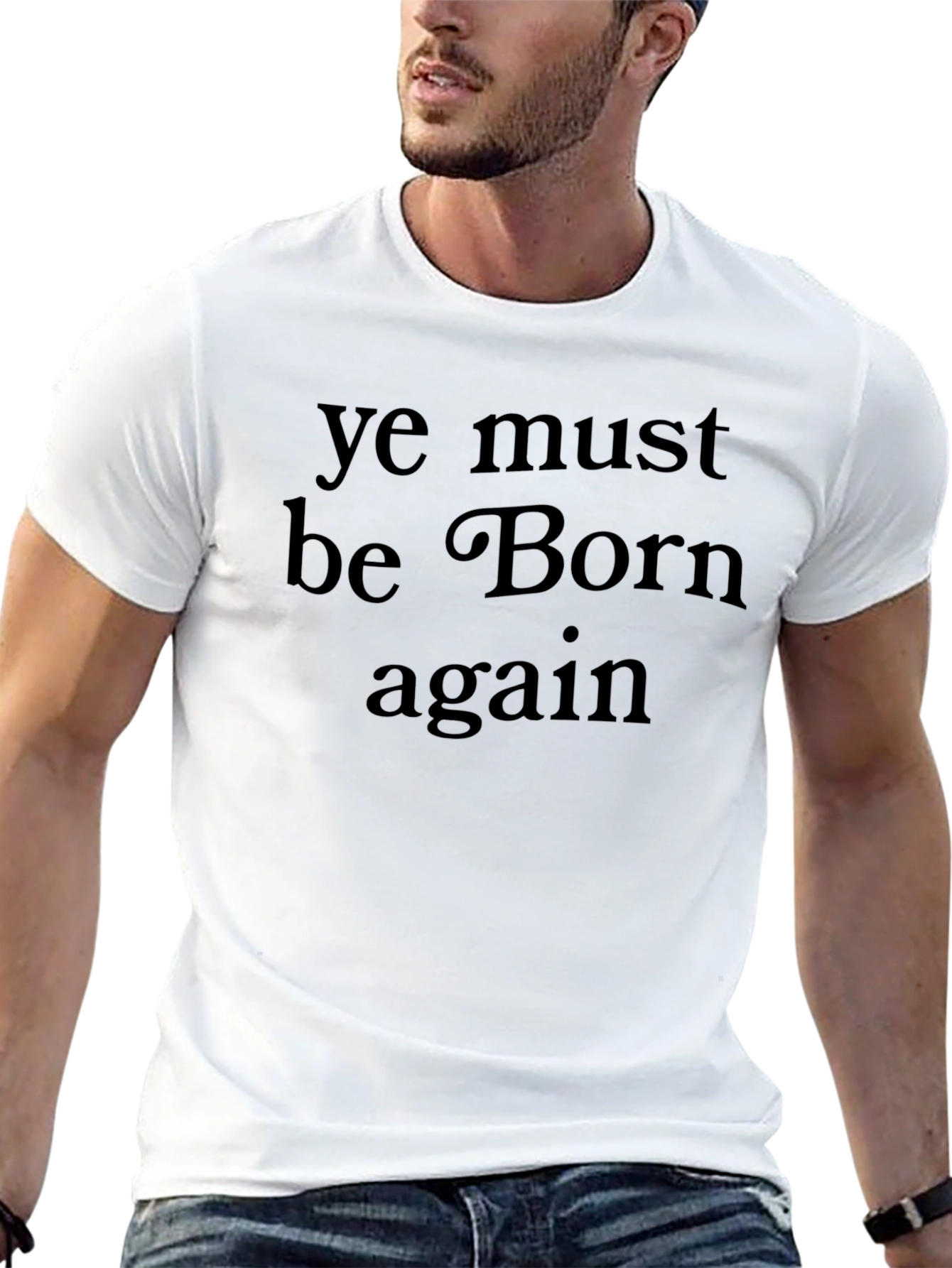 Ye Must Be Born Again Black T-Shirt