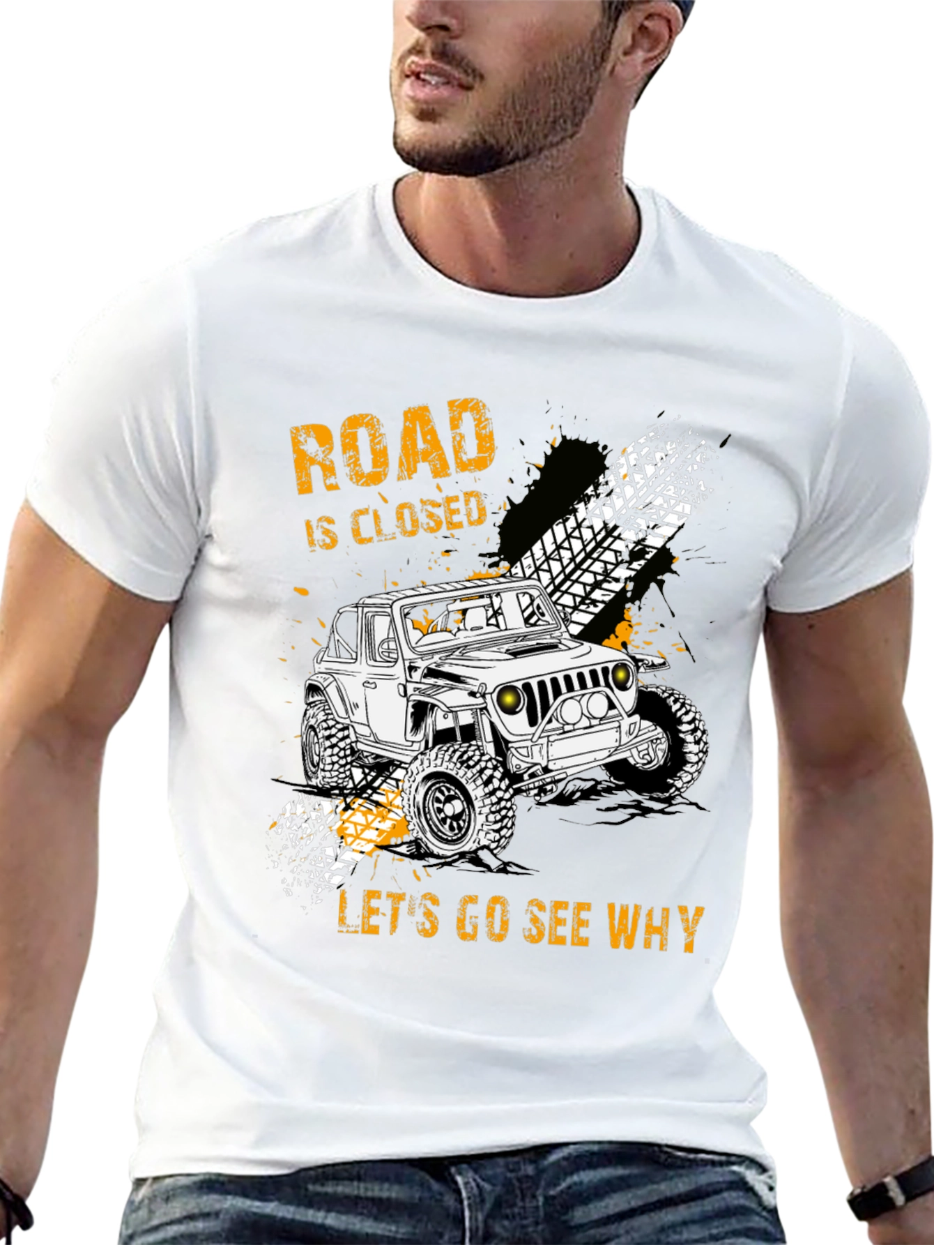 Road Closed Lets Go See Why Graphic Tee