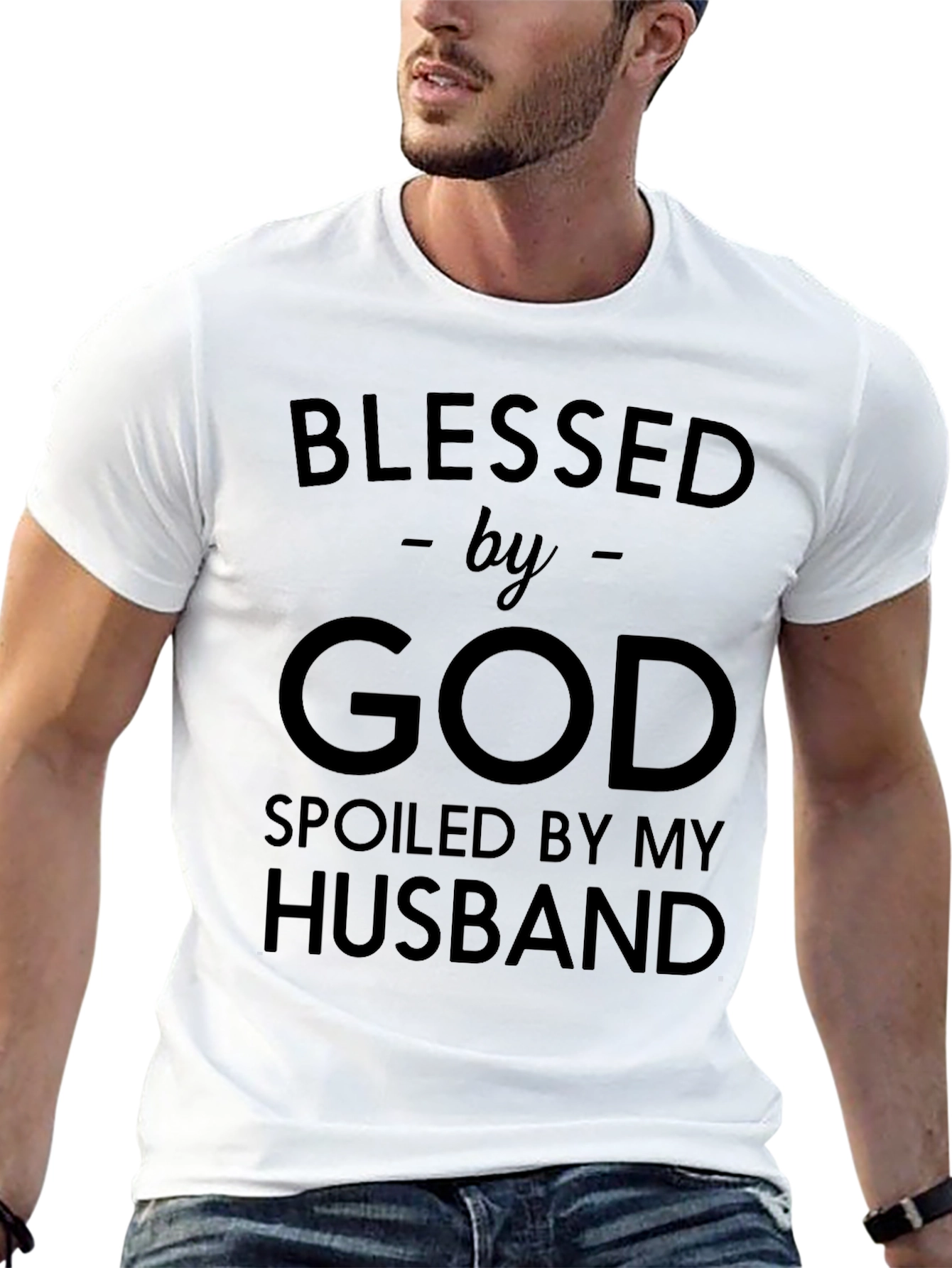Blessed By God Spolied By Husband T-Shirt