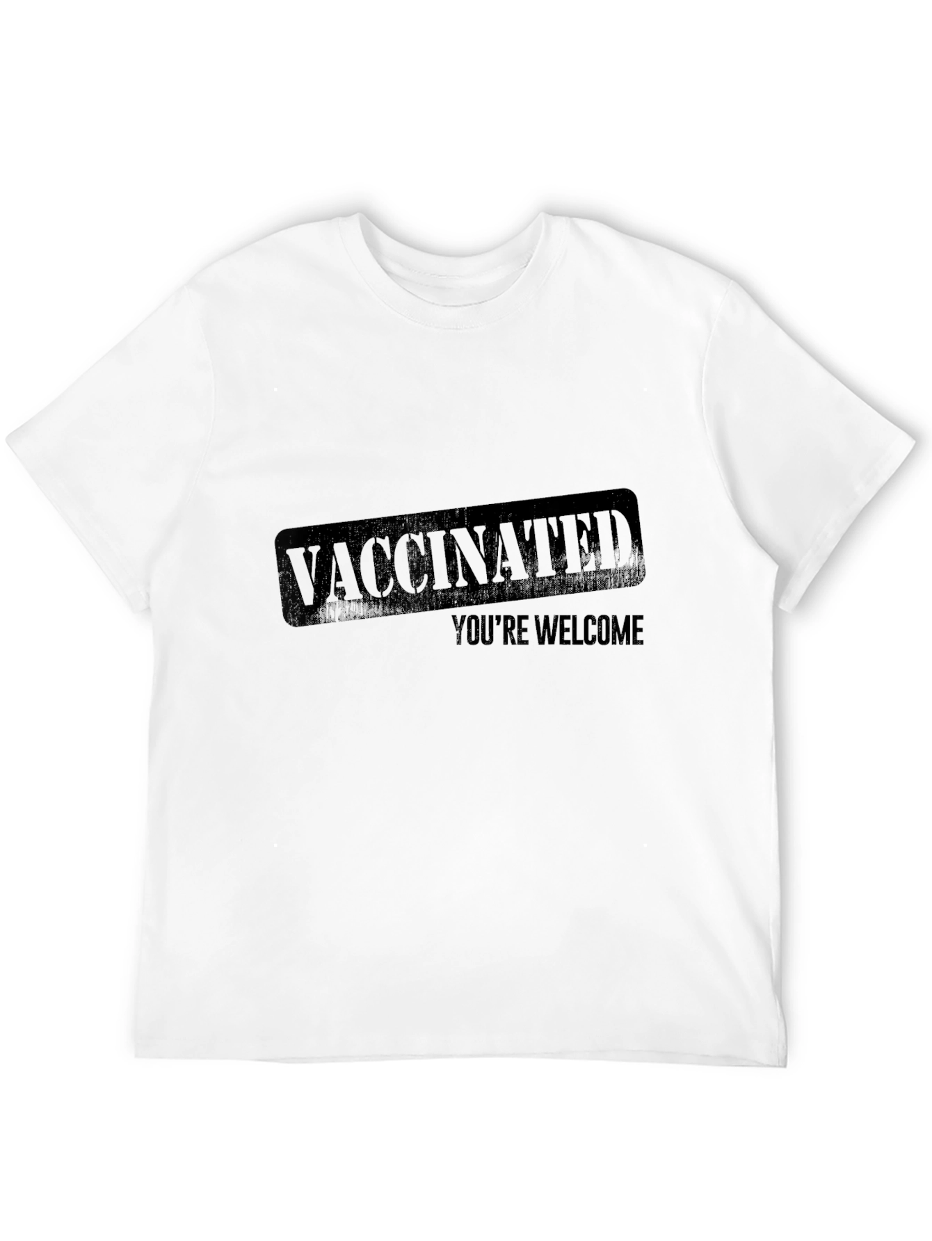 Vaccinated Youre Welcome Graphic Tee - Black T-Shirt