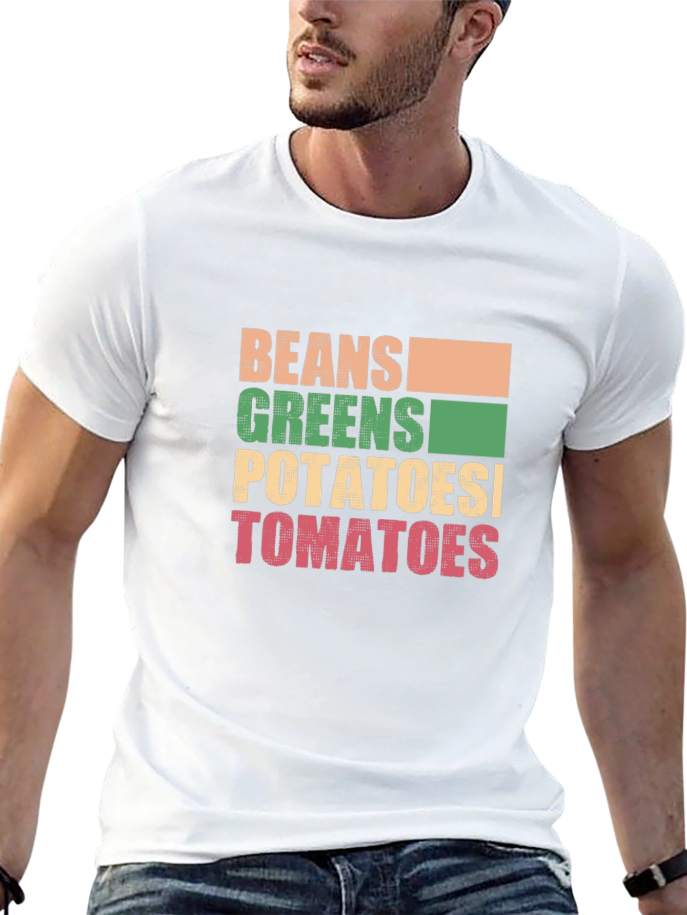 Beans Greens Potatoes Tomatoes T-Shirt