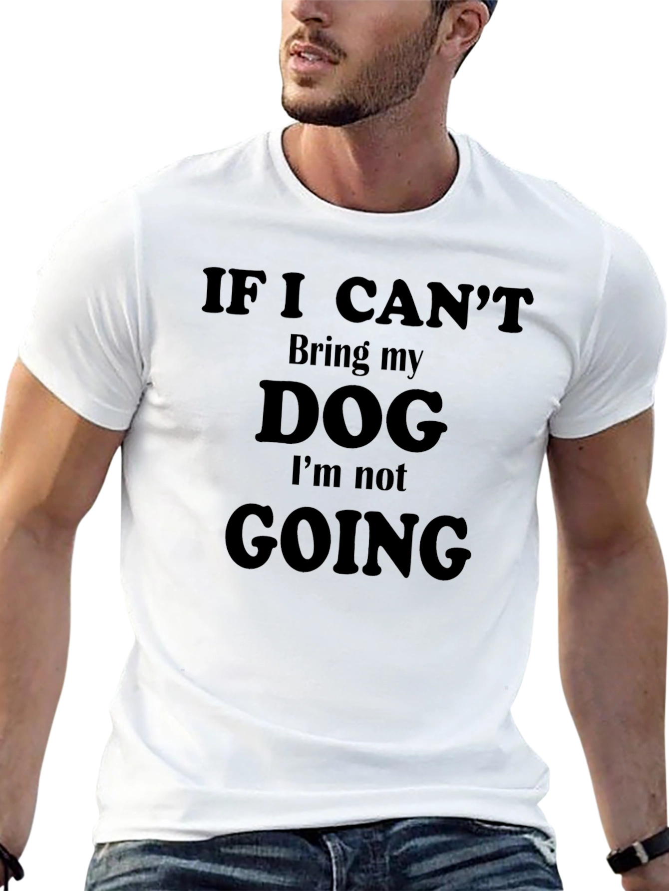 If I Cant Bring My Dog T-Shirt