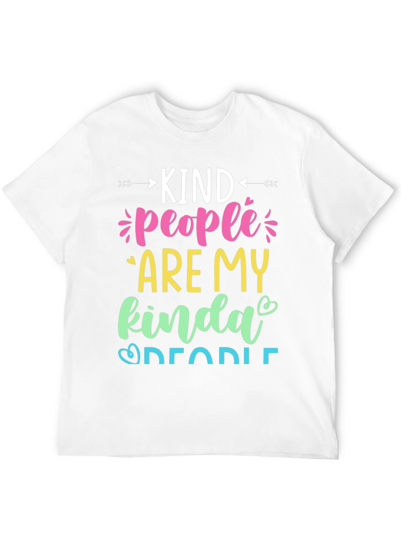 Kind People Graphic T-Shirt - Stylish & Comfortable