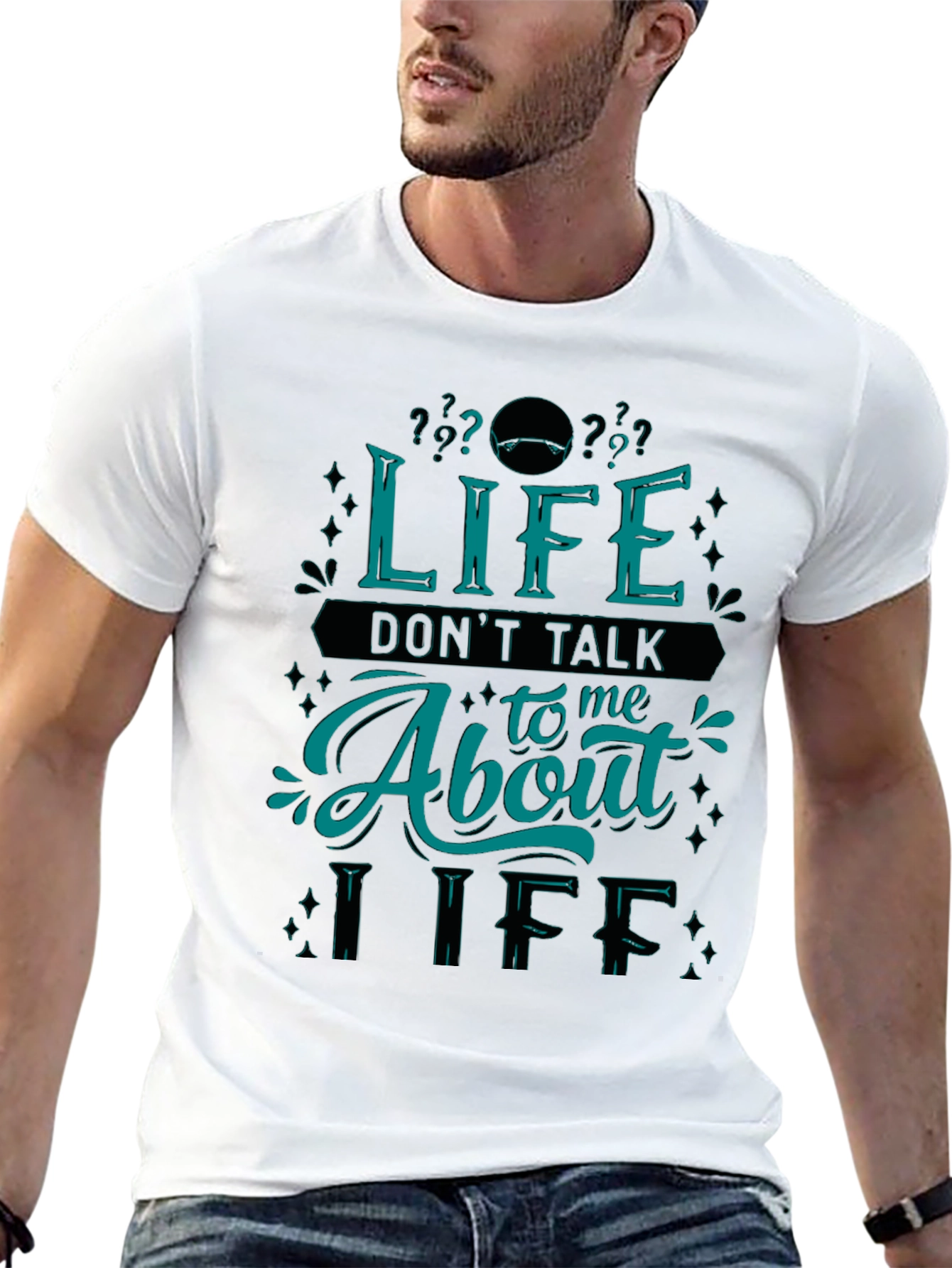 Life Dont Talk About Me T-Shirt