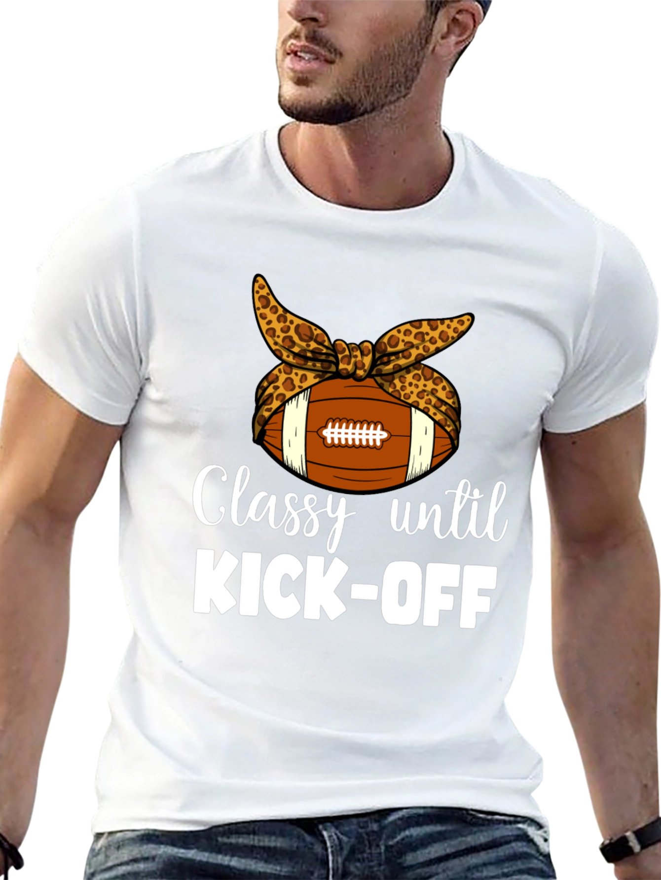 Classy Until Kick-Off T-Shirt