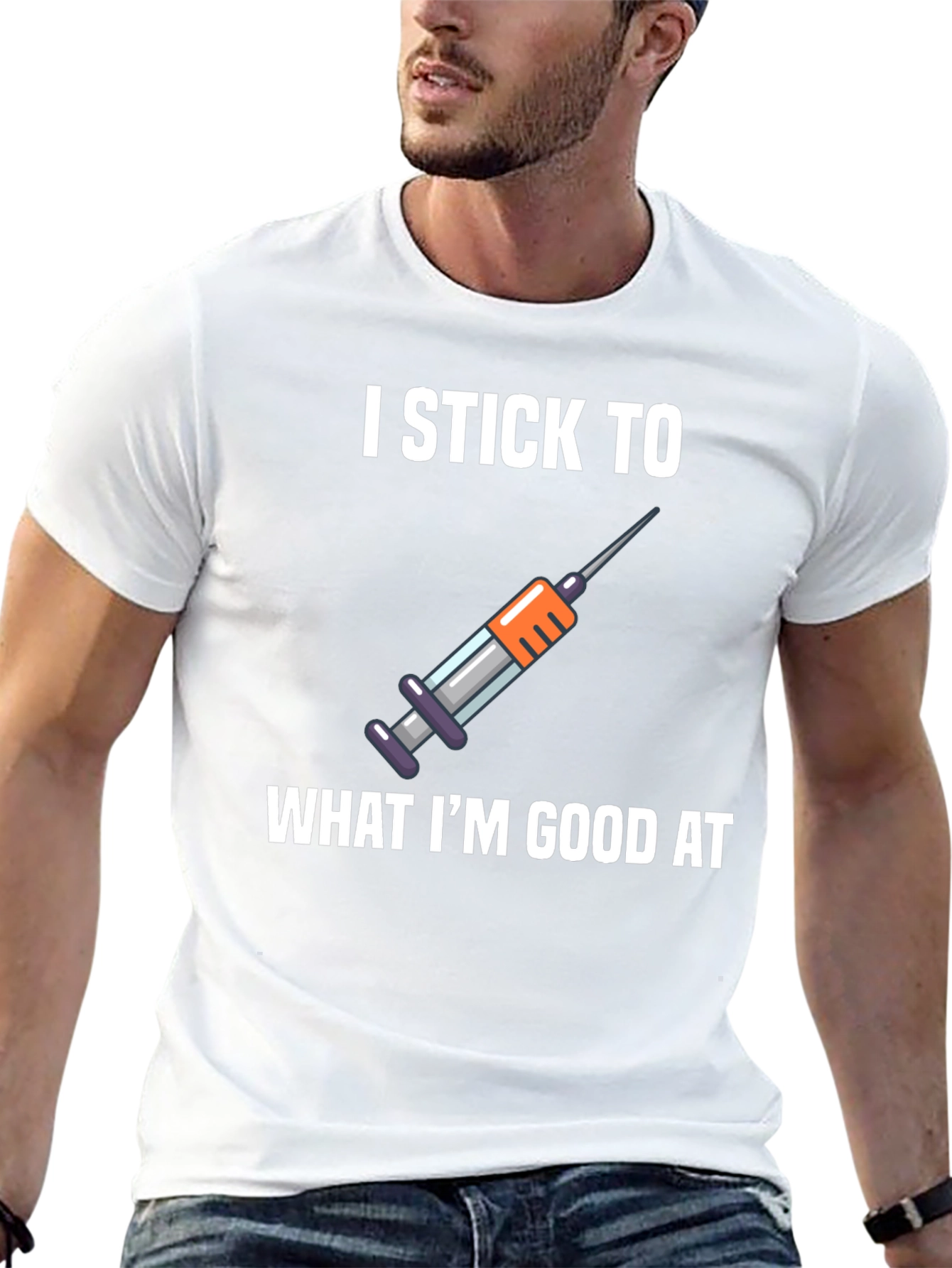 I Stick To What Im Good At T-Shirt