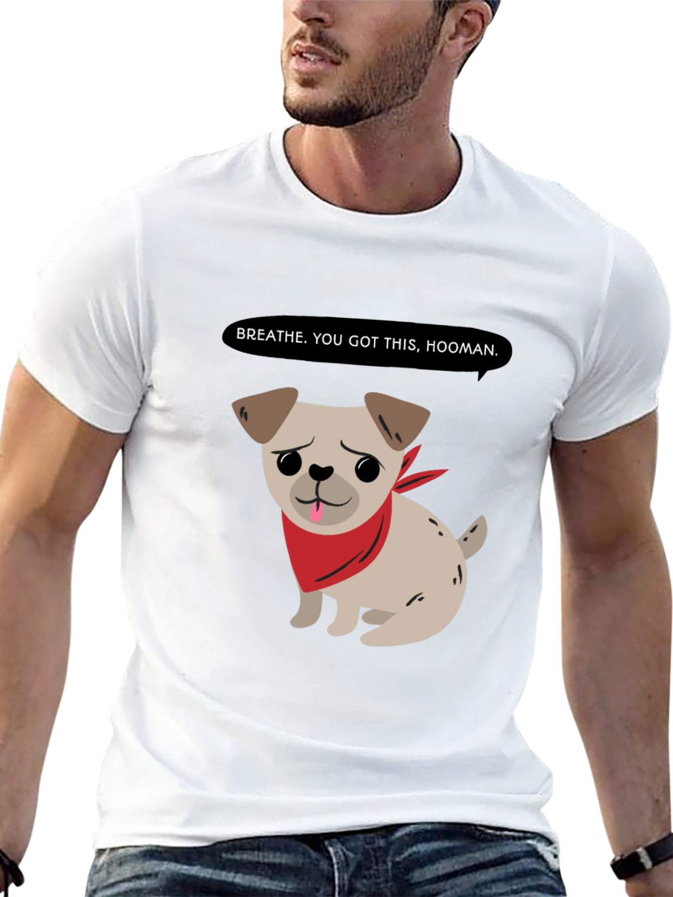 Motivational Pug T-Shirt - Breathe You Got This!