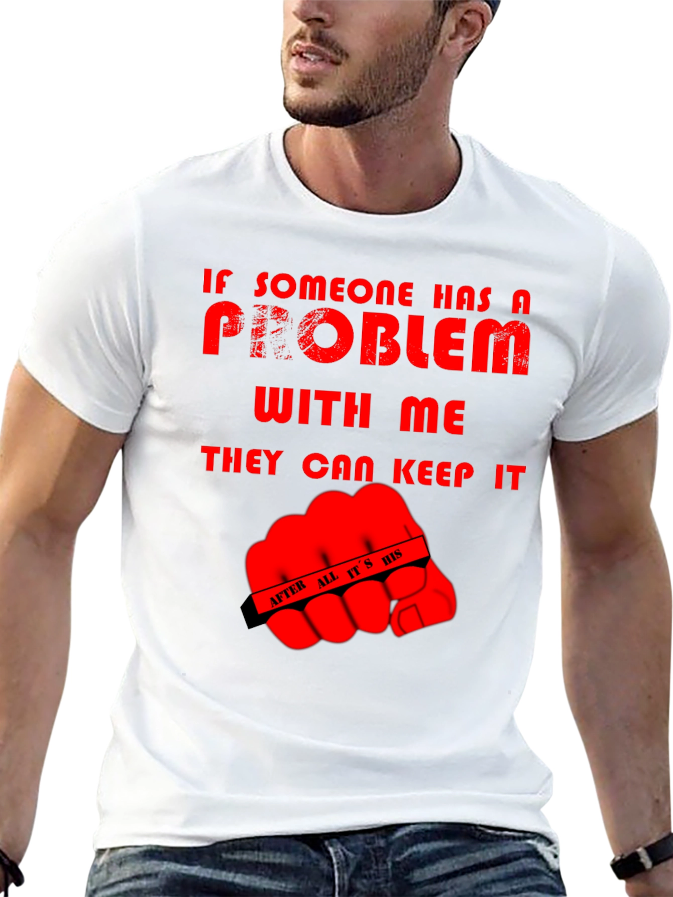 Humorous Graphic Tee: Problem? Keep It!