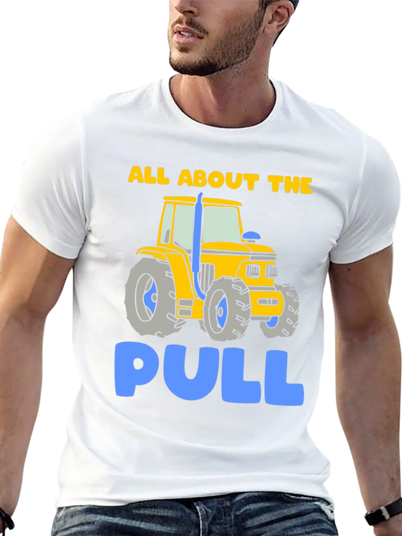 All About The Pull Tractor T-Shirt