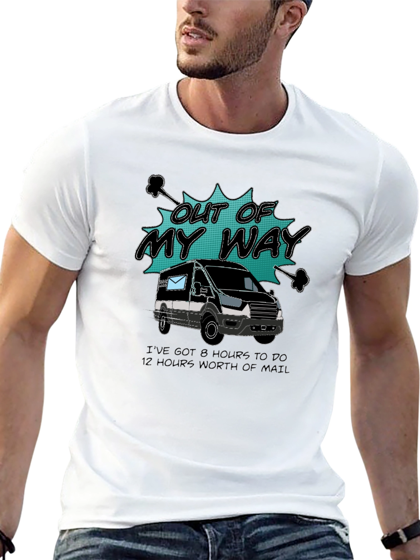 Out of My Way Postal Worker T-Shirt