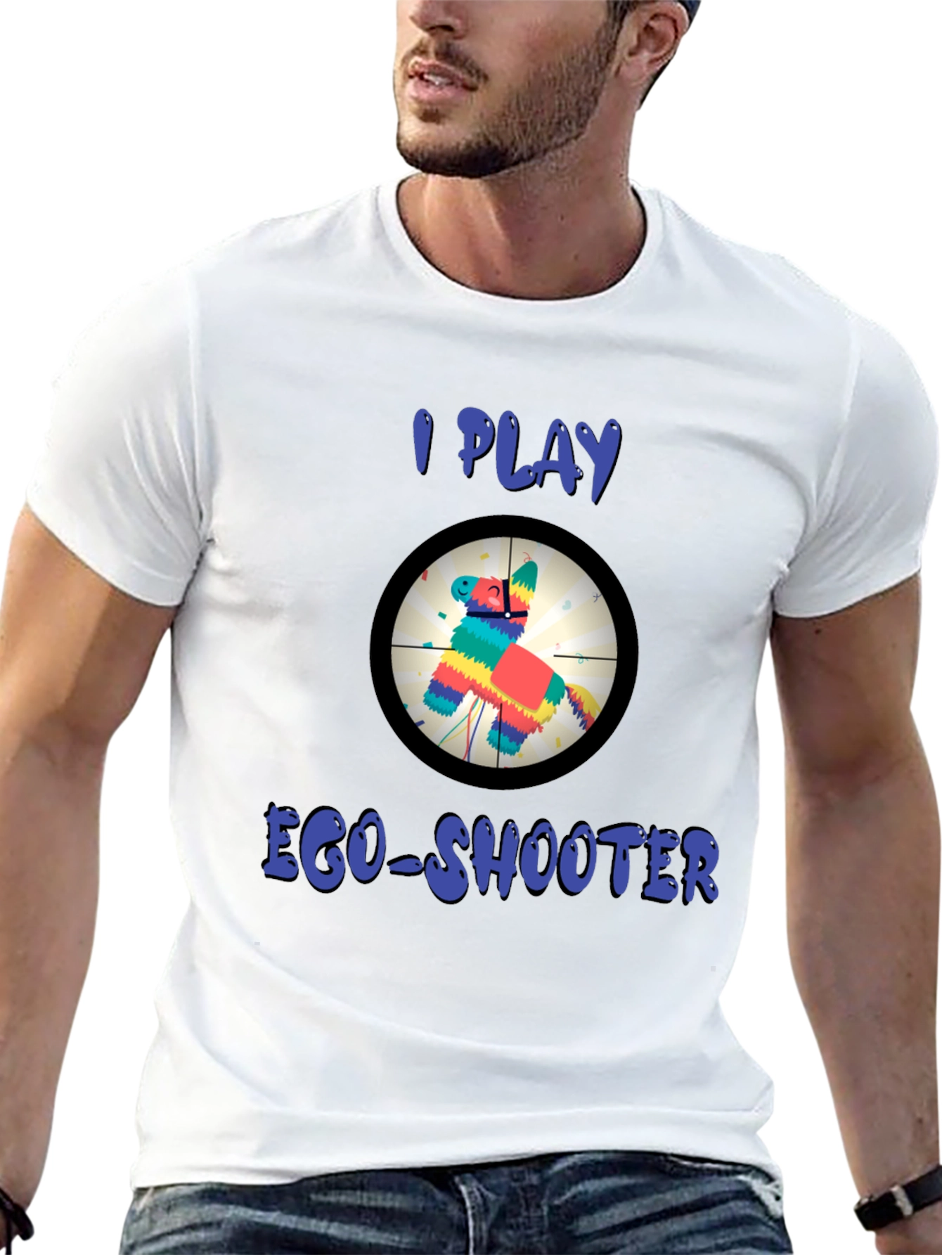 I Play Ego-Shooter Funny Novelty T-Shirt