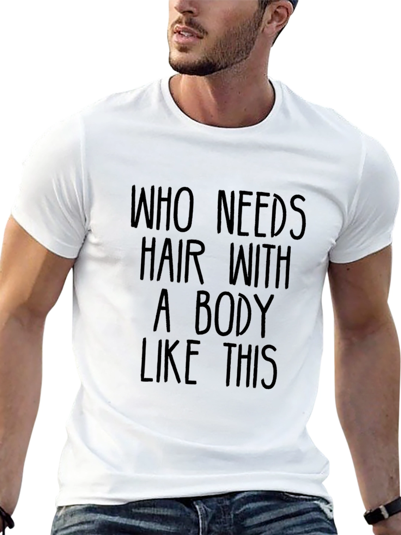 Funny Bald Humor T-Shirt: Who Needs Hair