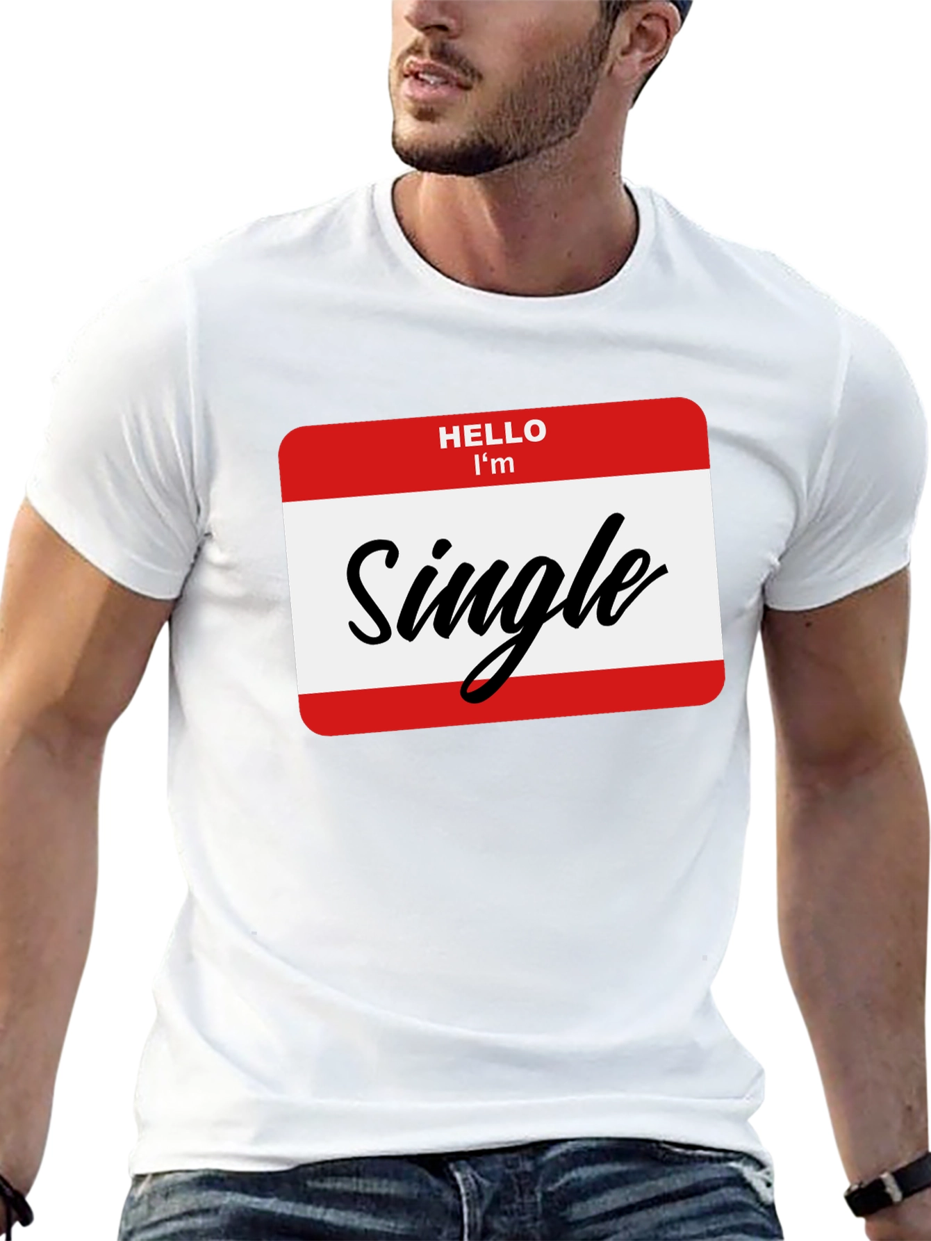 Hello Im Single T-Shirt - Funny Dating Tee