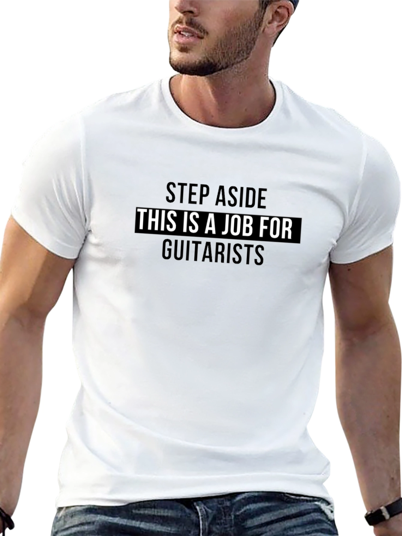 Guitarist Job T-Shirt - Step Aside Graphic Tee