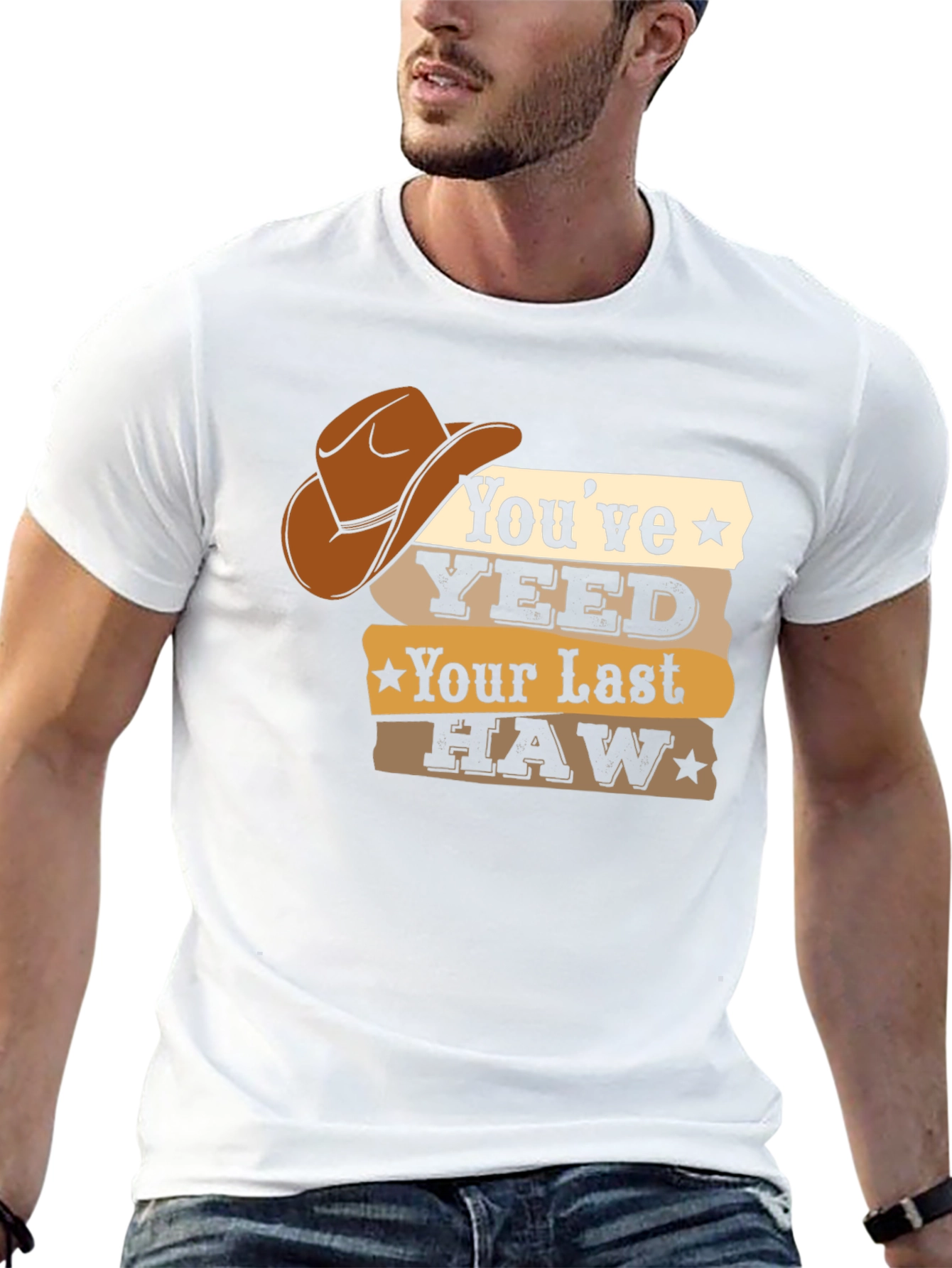 Youve Yeeted Your Last Haw T-Shirt