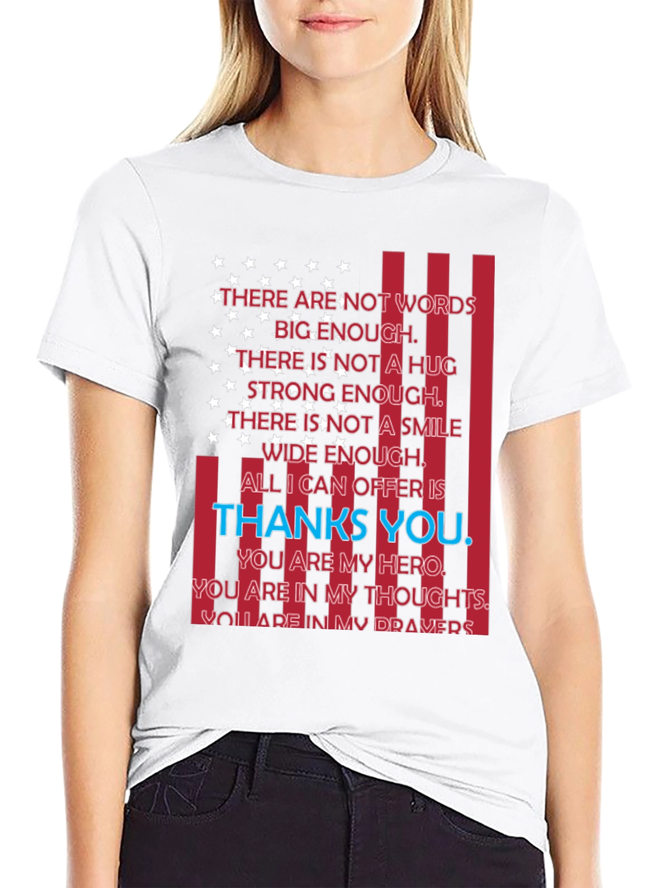 Patriotic Thanks You Hero T-Shirt