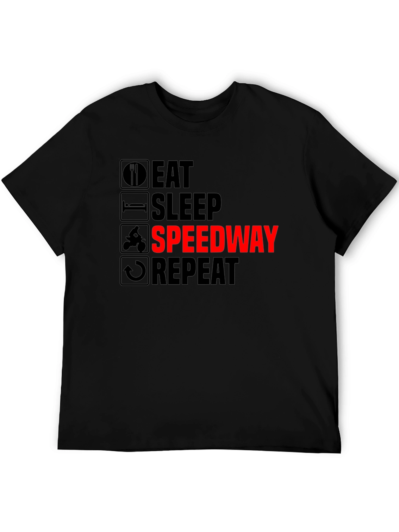 Eat Sleep Speedway Repeat - Black T-Shirt