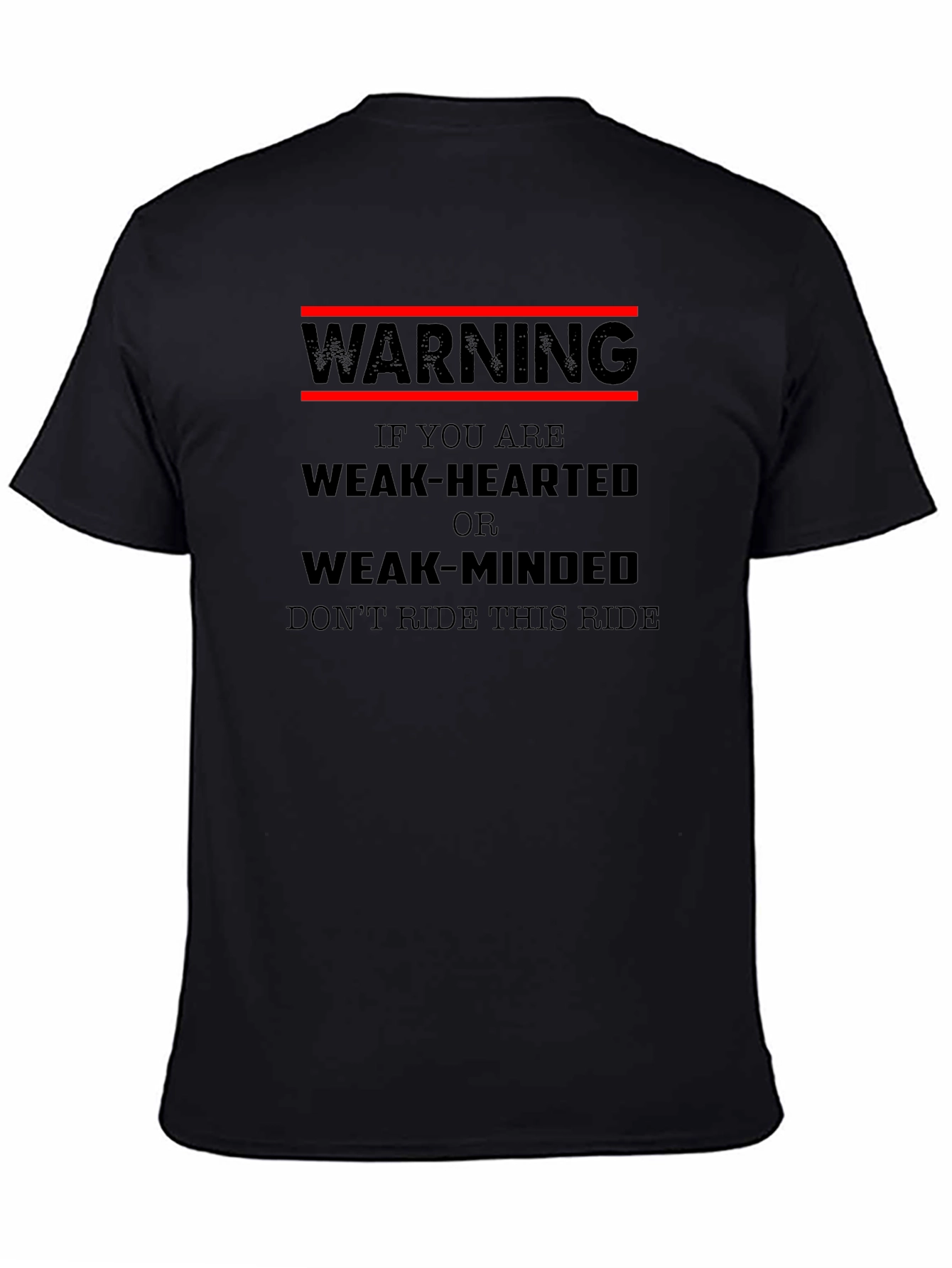 Warning Weak-Hearted Black Graphic T-Shirt