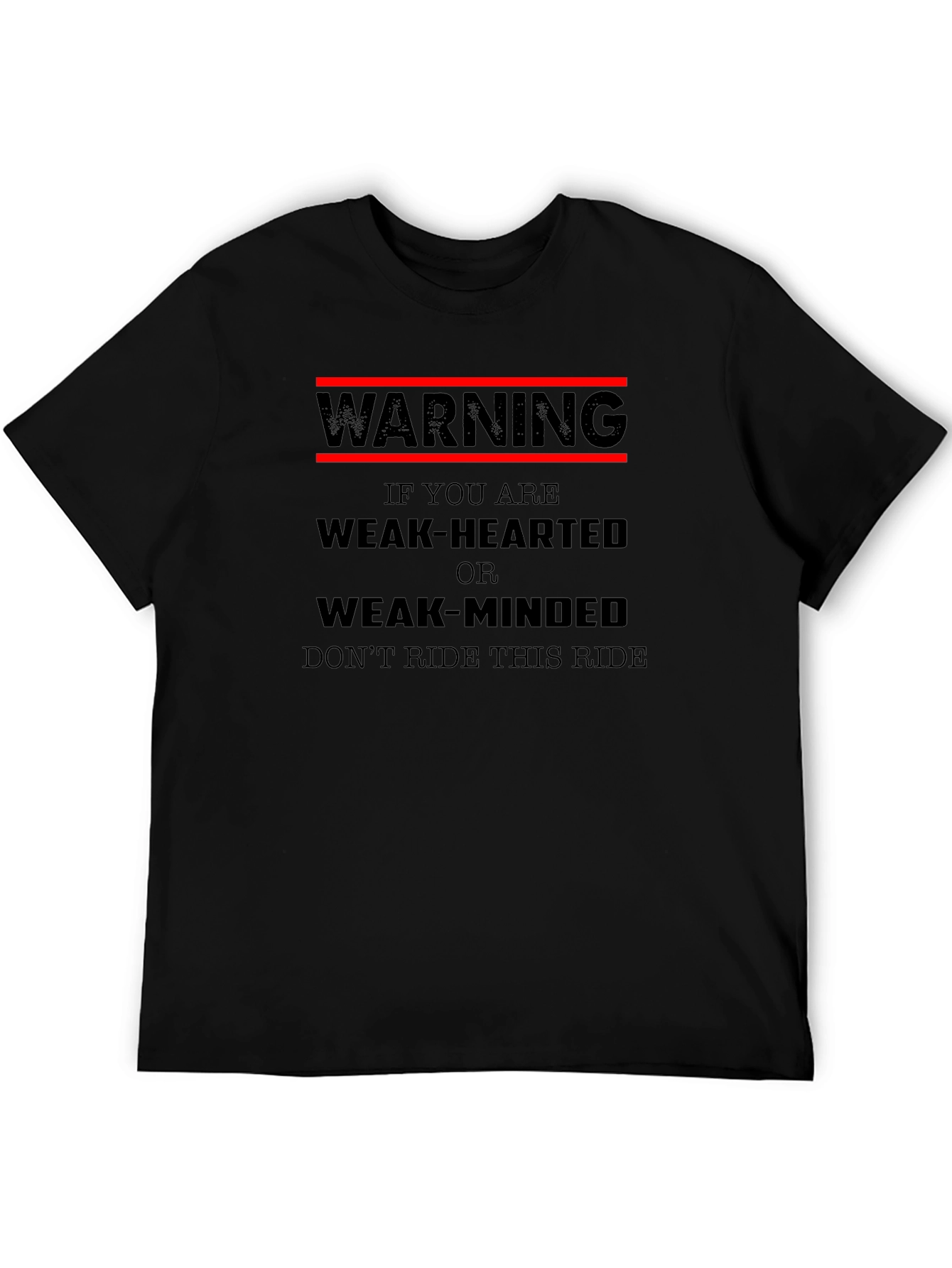 Warning Weak-Hearted Black Graphic T-Shirt