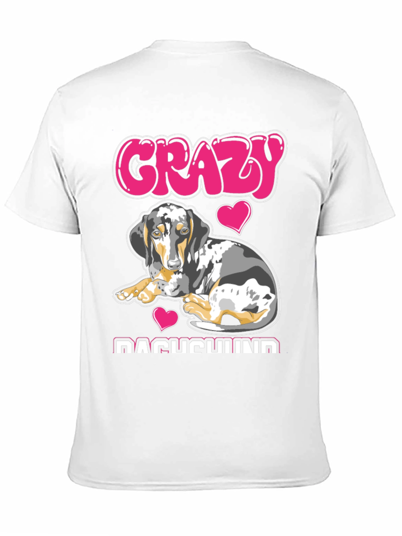 Crazy Dachshund T-Shirt - Dog Lover Tee