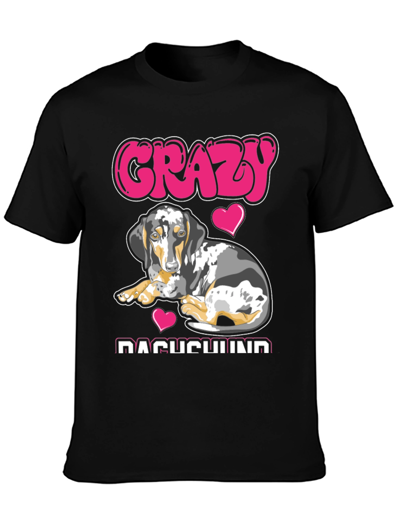 Crazy Dachshund T-Shirt - Dog Lover Tee