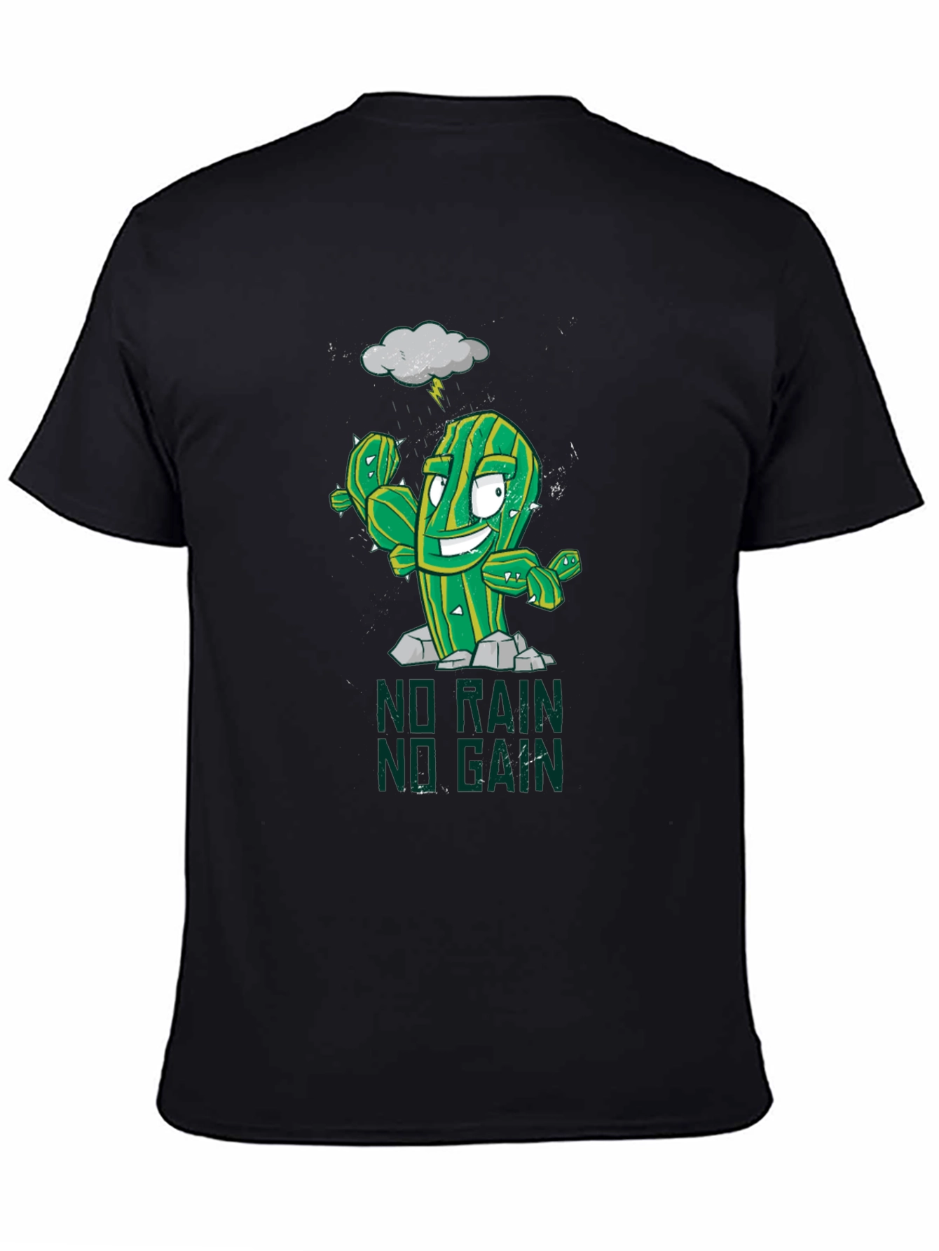 No Rain No Gain Cactus T-Shirt