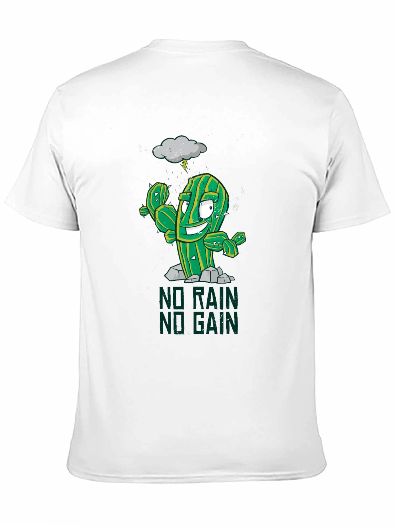 No Rain No Gain Cactus T-Shirt