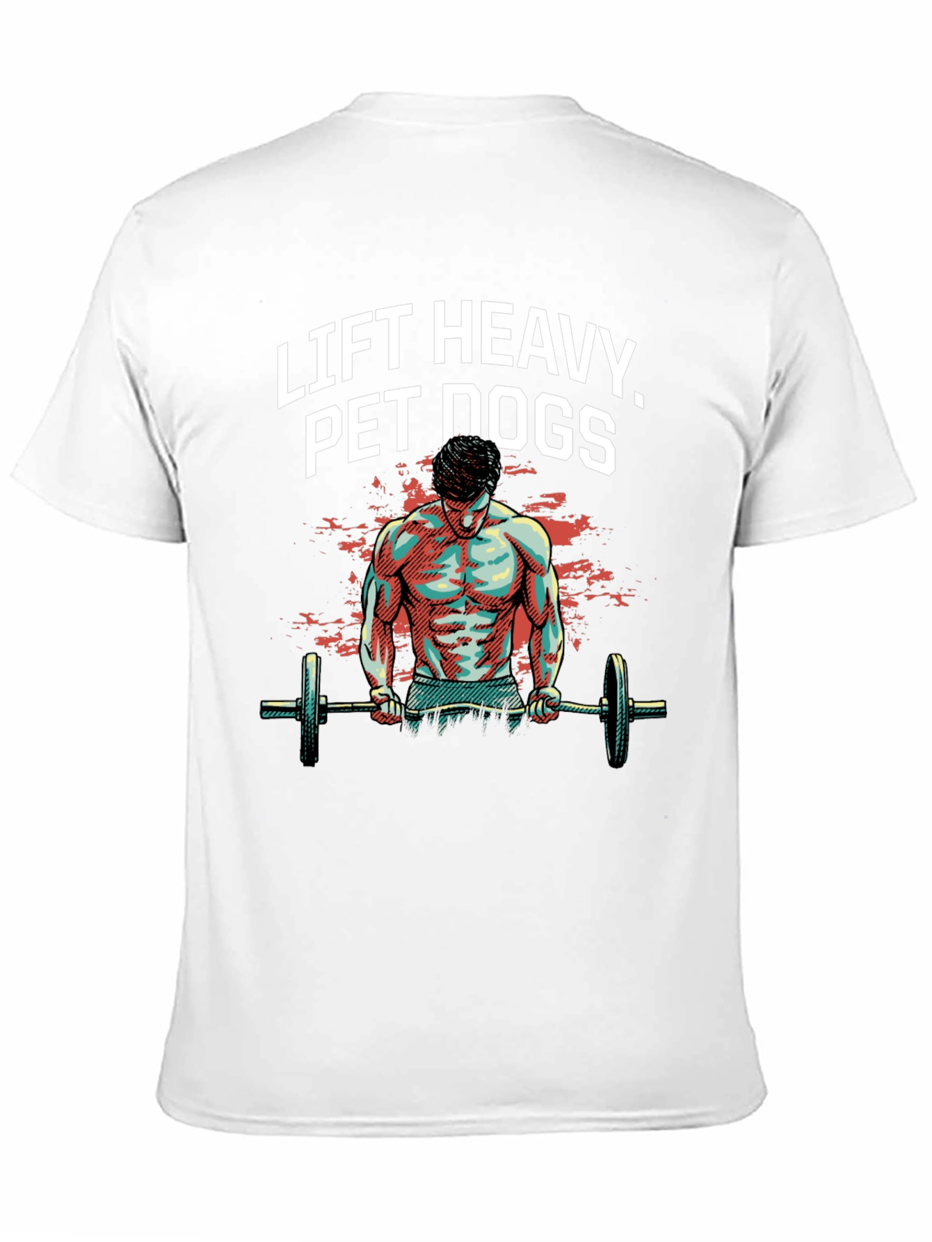 Lift Heavy Pet Dogs Graphic Tee
