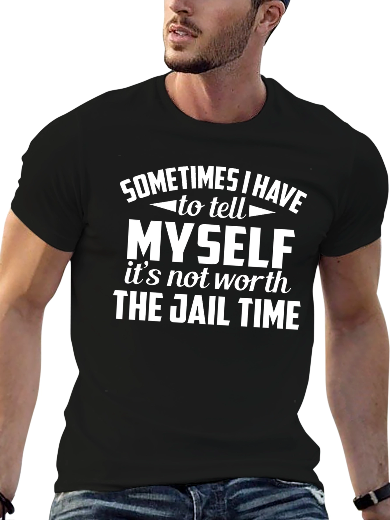 Sometimes I Have to Tell Myself T-Shirt