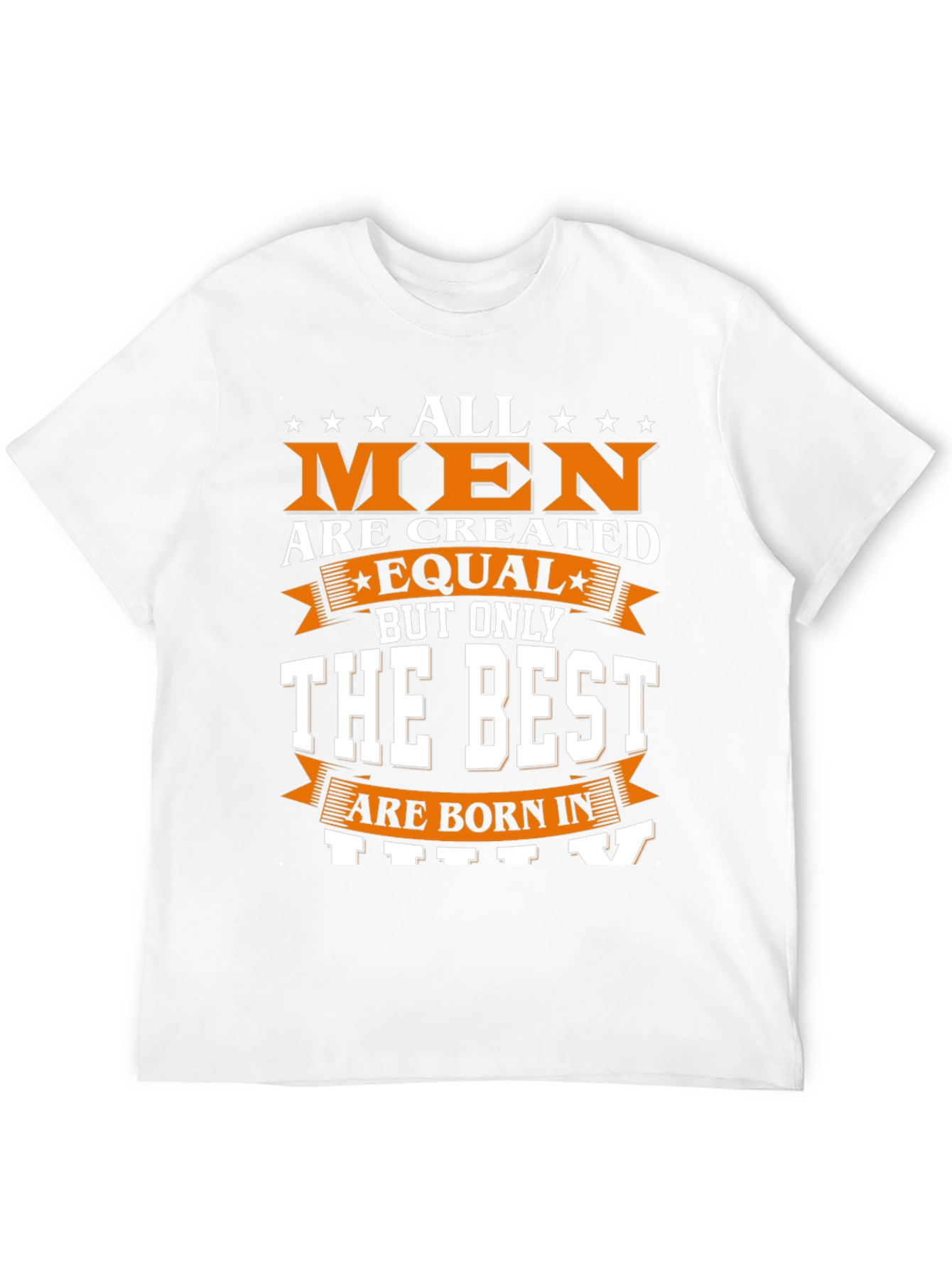 Best Men Are Born In July T-Shirt