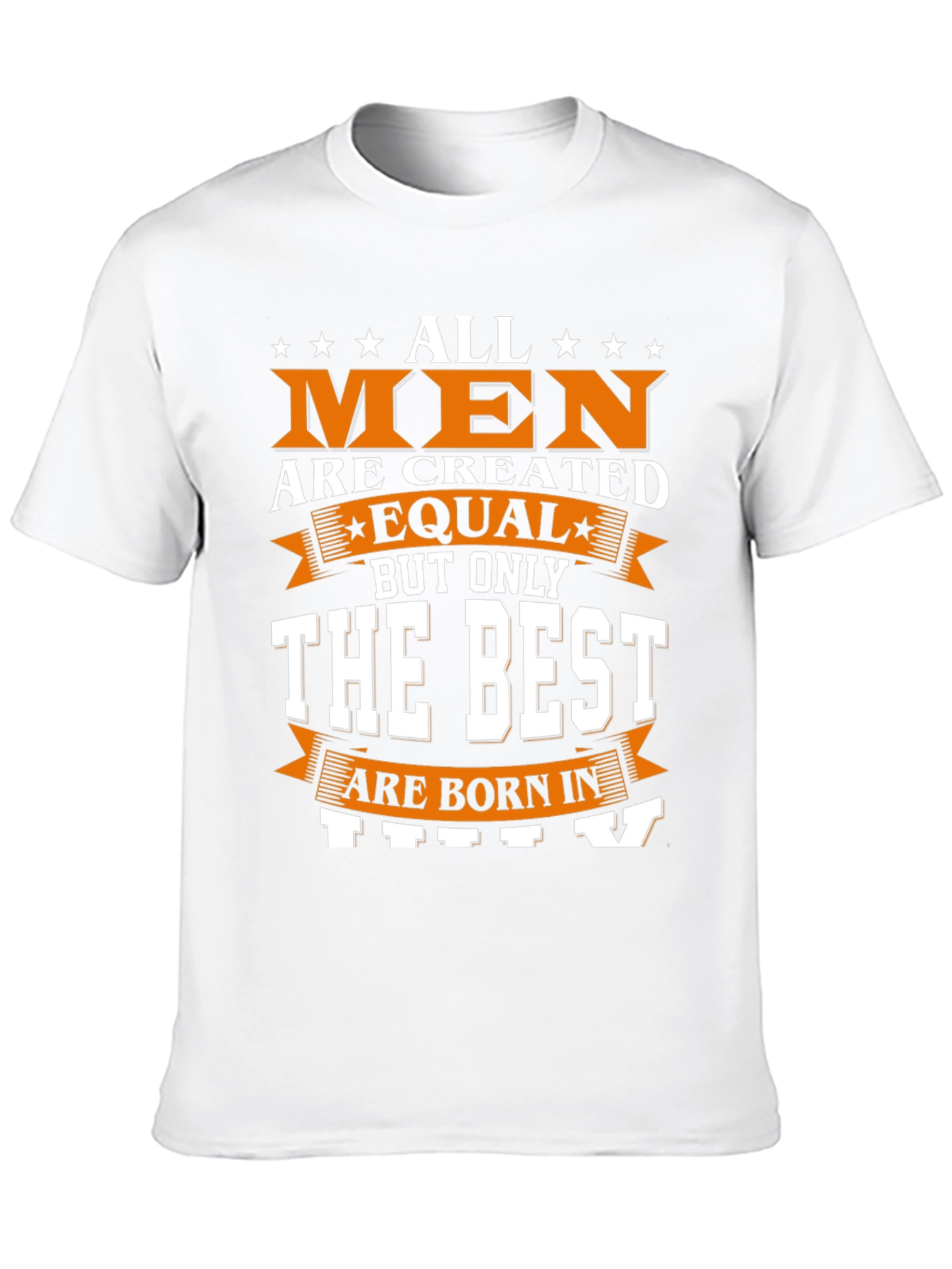 Best Men Are Born In July T-Shirt