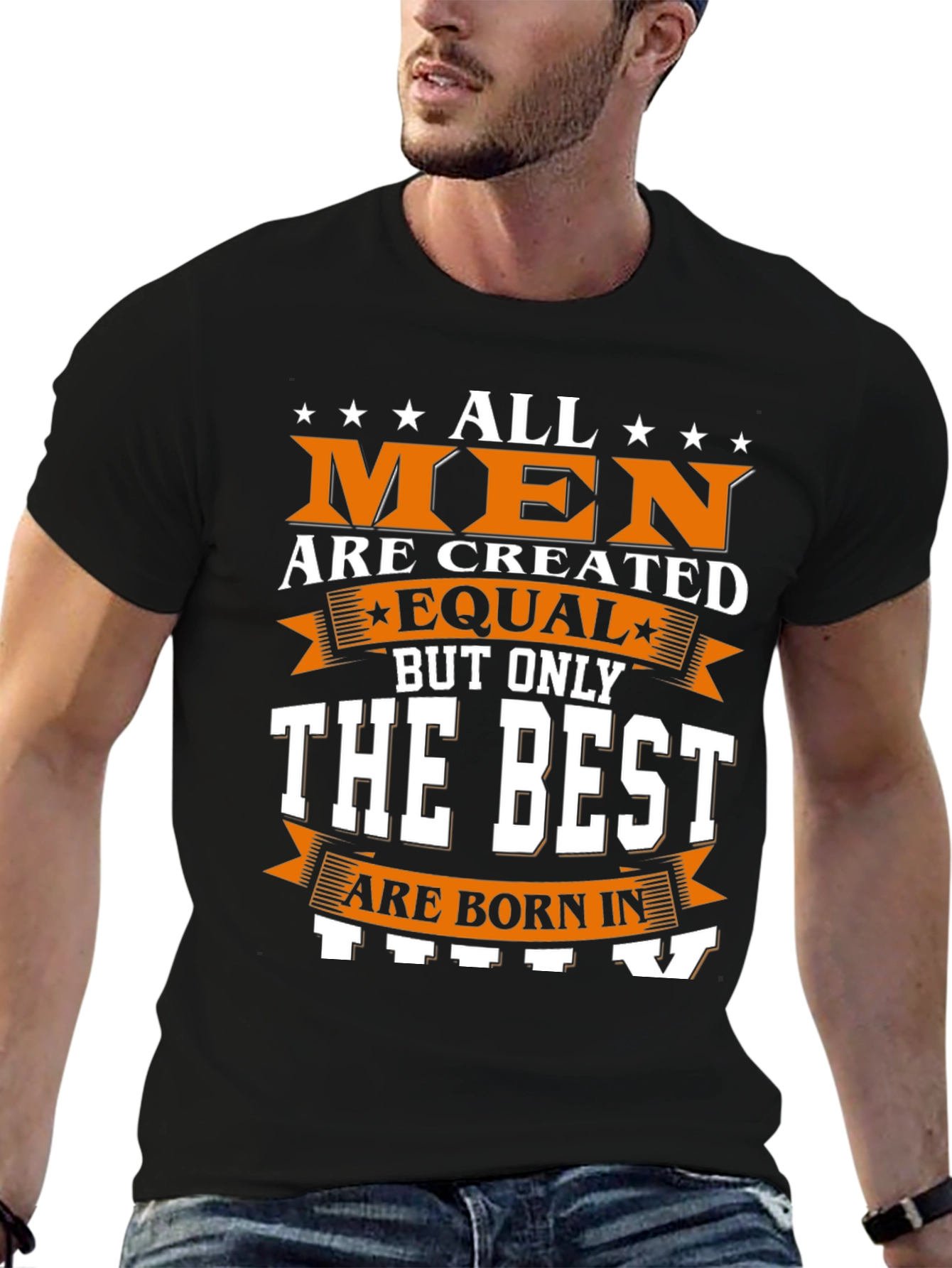 Best Men Are Born In July T-Shirt