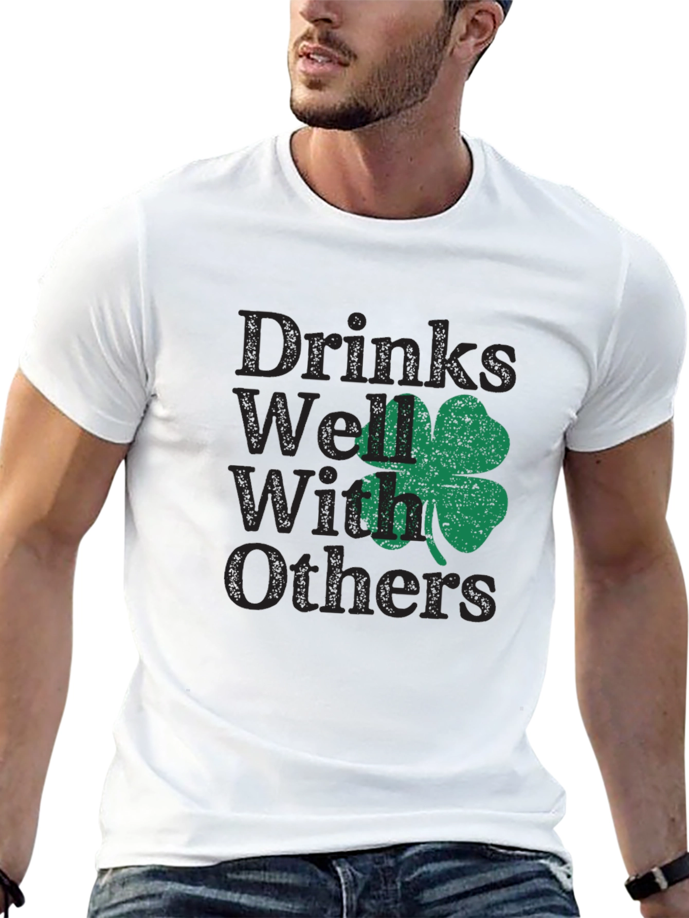 Drinks Well With Others St. Patricks Day T-Shirt