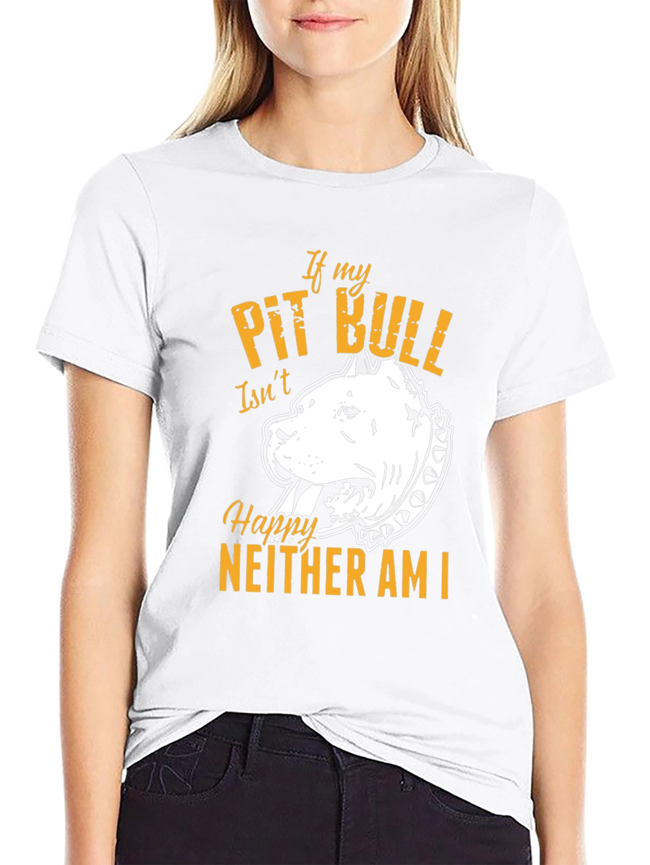 If My Pit Bull Isnt Happy T-Shirt