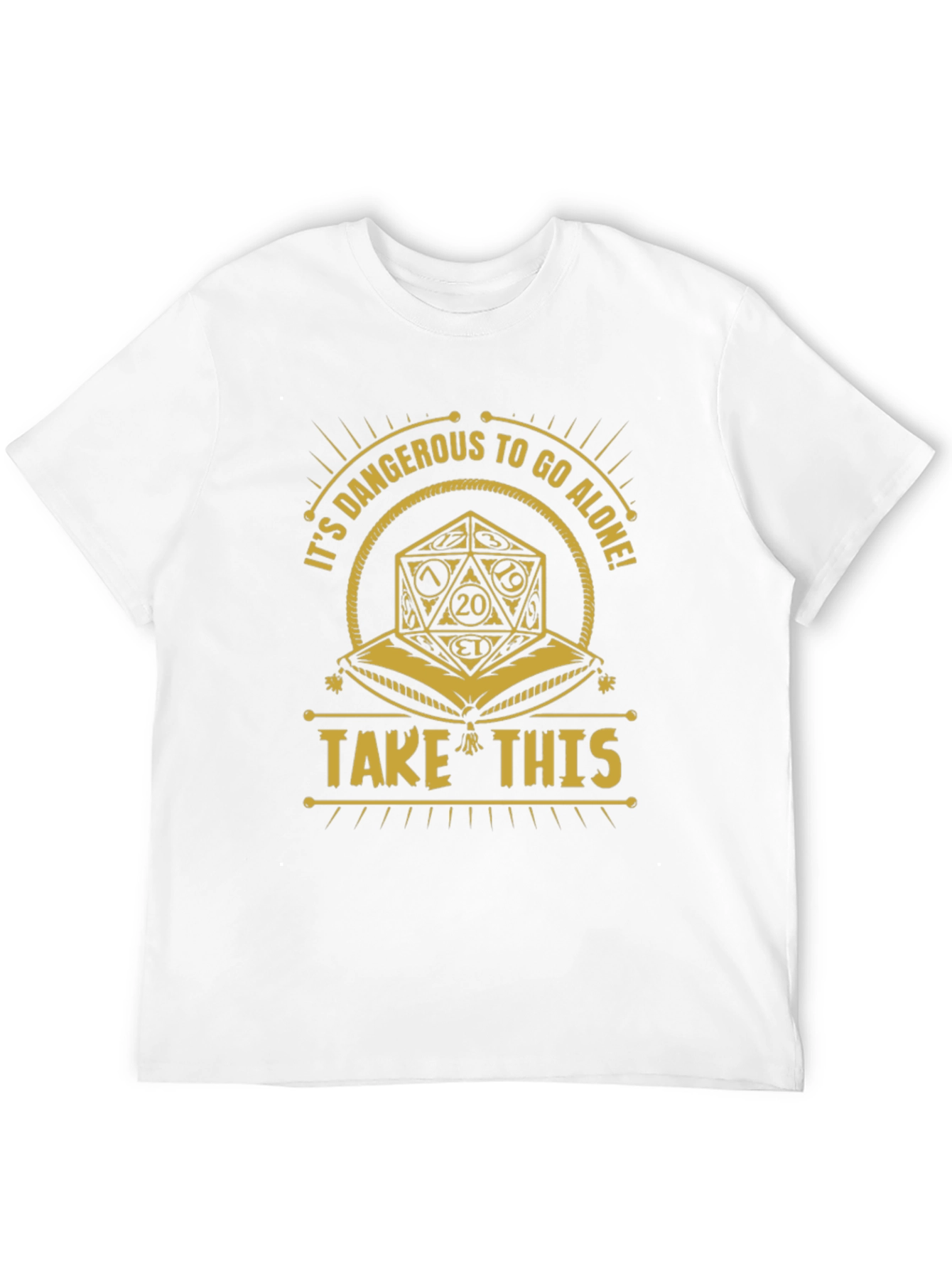Its Dangerous To Go Alone Take This Graphic Tee