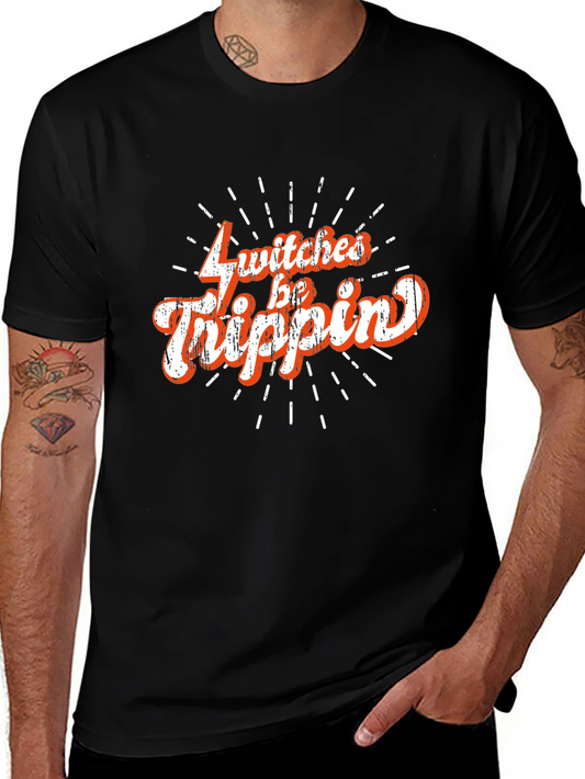 Witches Be Trippin Graphic T-Shirt - Halloween Style