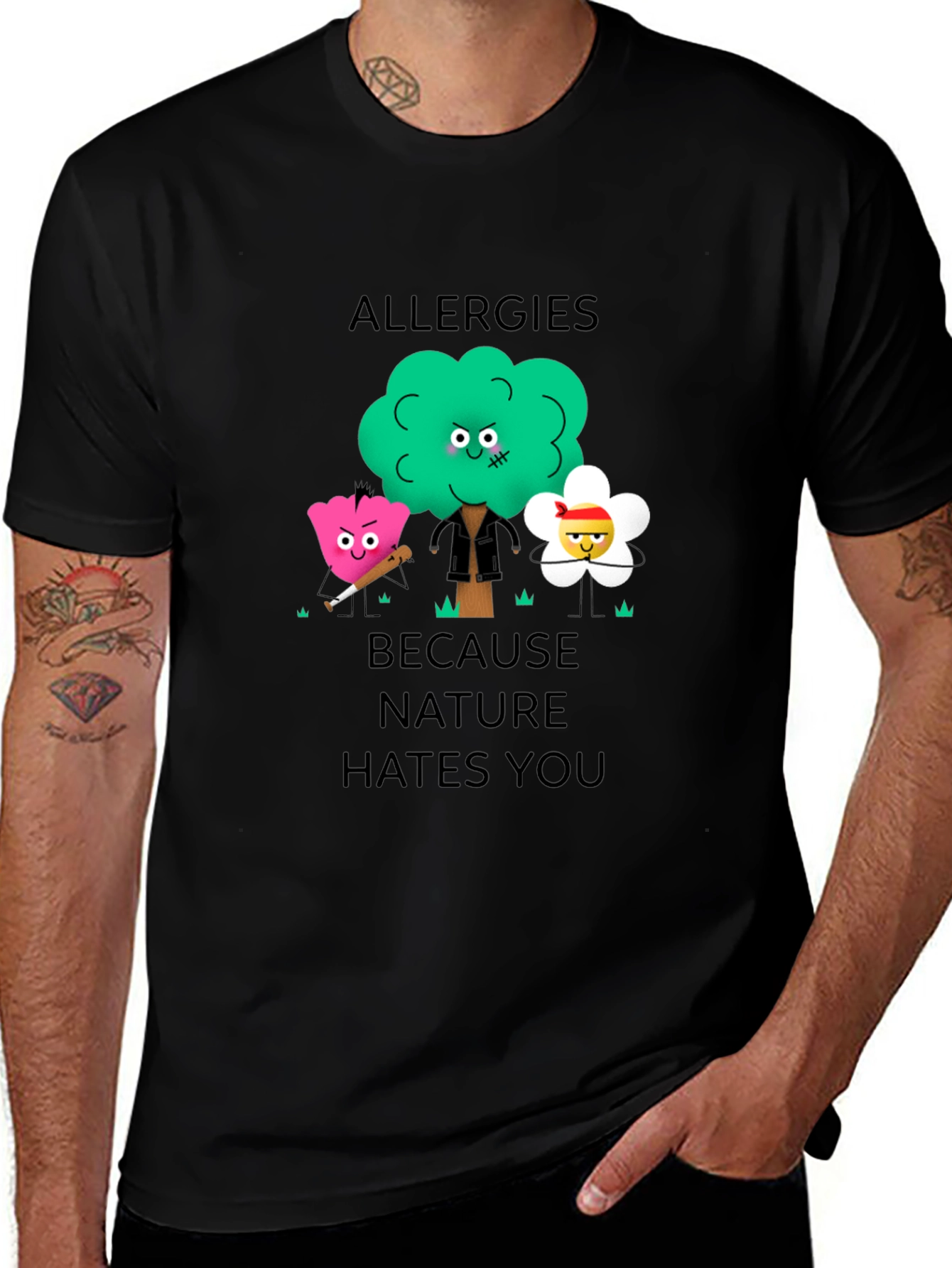 Allergies Because Nature Hates You Graphic T-Shirt