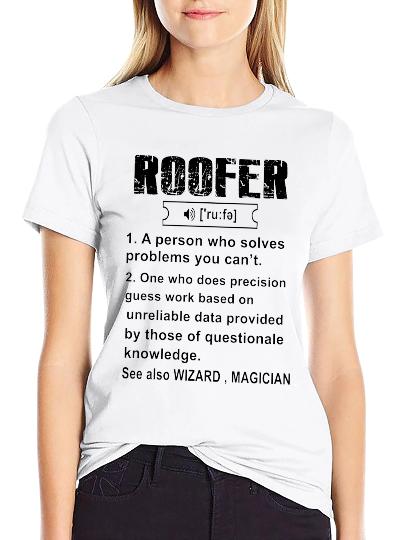 Roofer Definition Graphic Tee - Solve Problems In Style