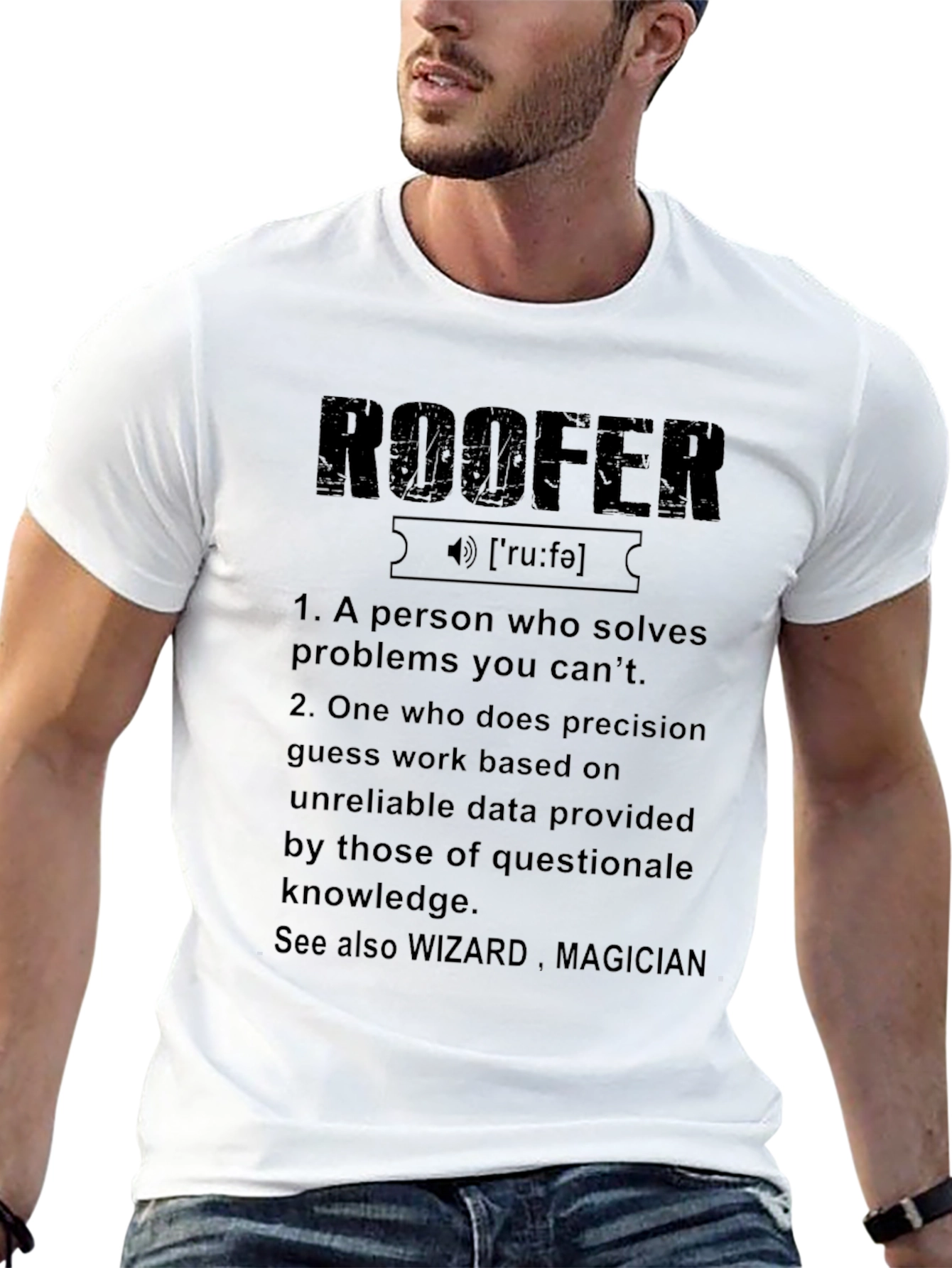 Roofer Definition Graphic Tee - Solve Problems In Style