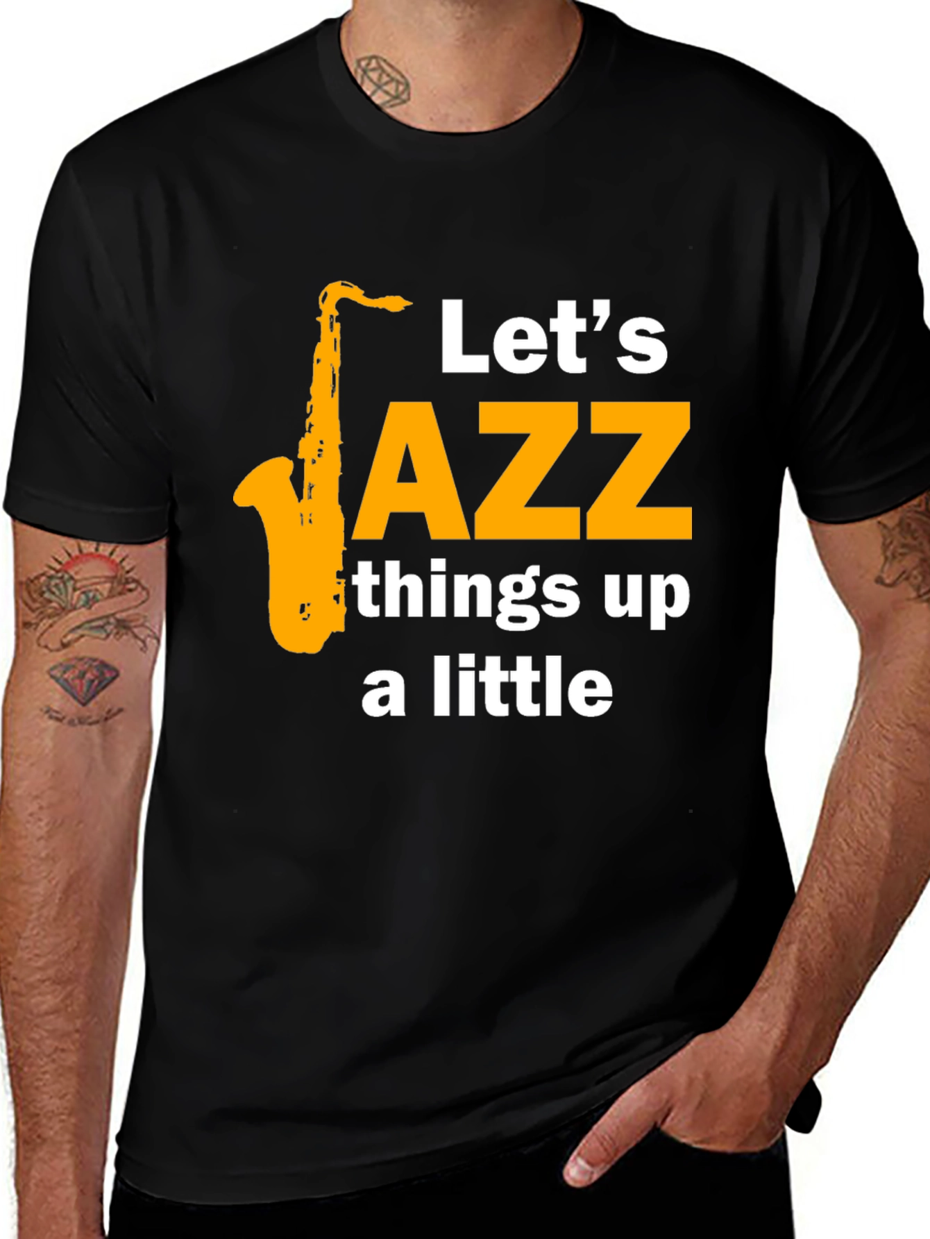 Lets Jazz Things Up Tee