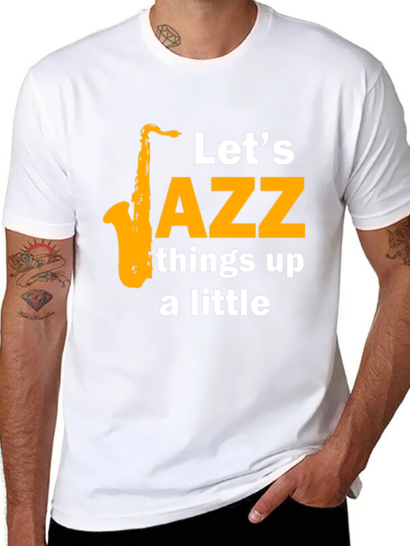 Lets Jazz Things Up Tee