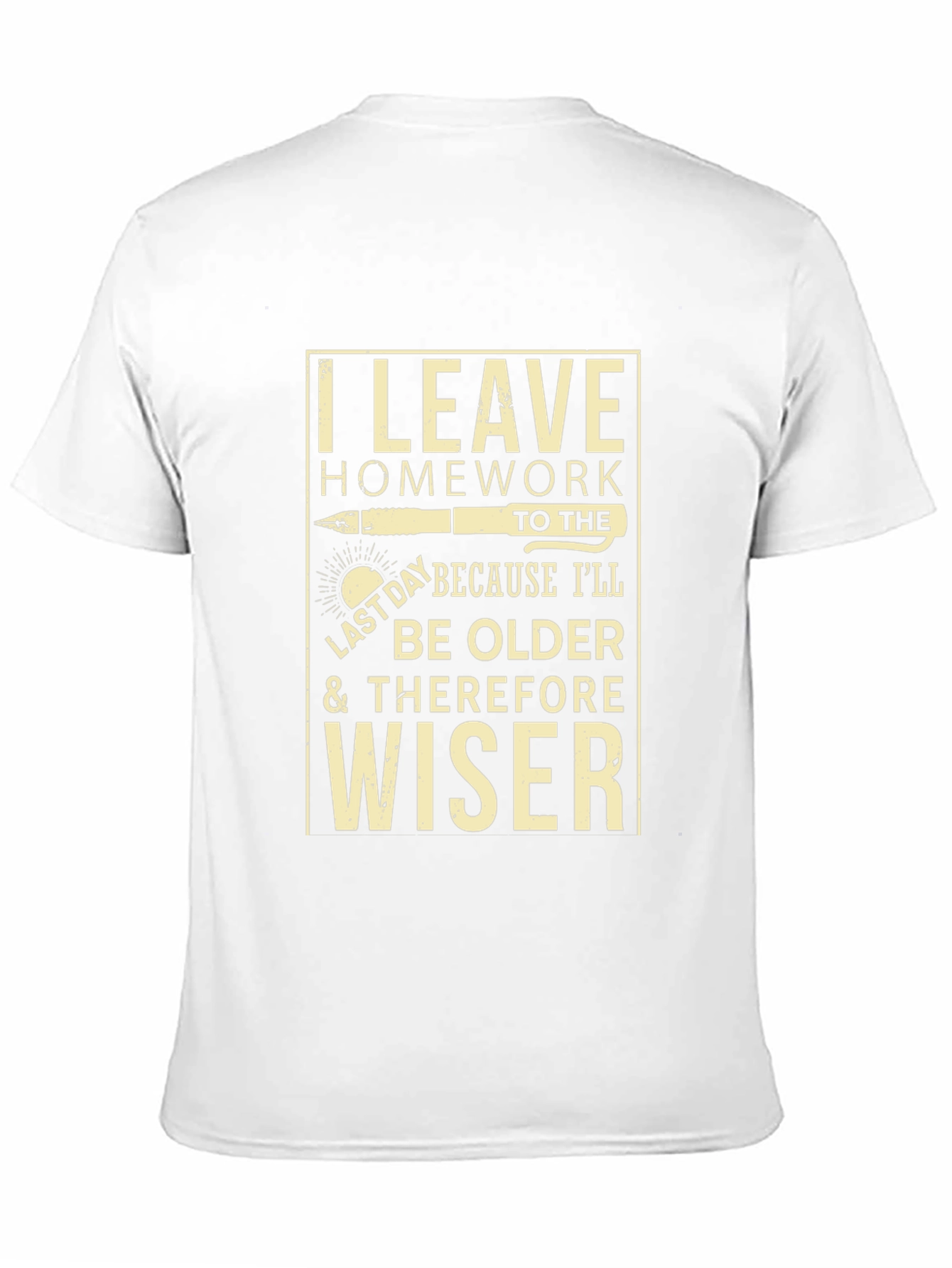 I Leave Homework to the Last Day T-Shirt